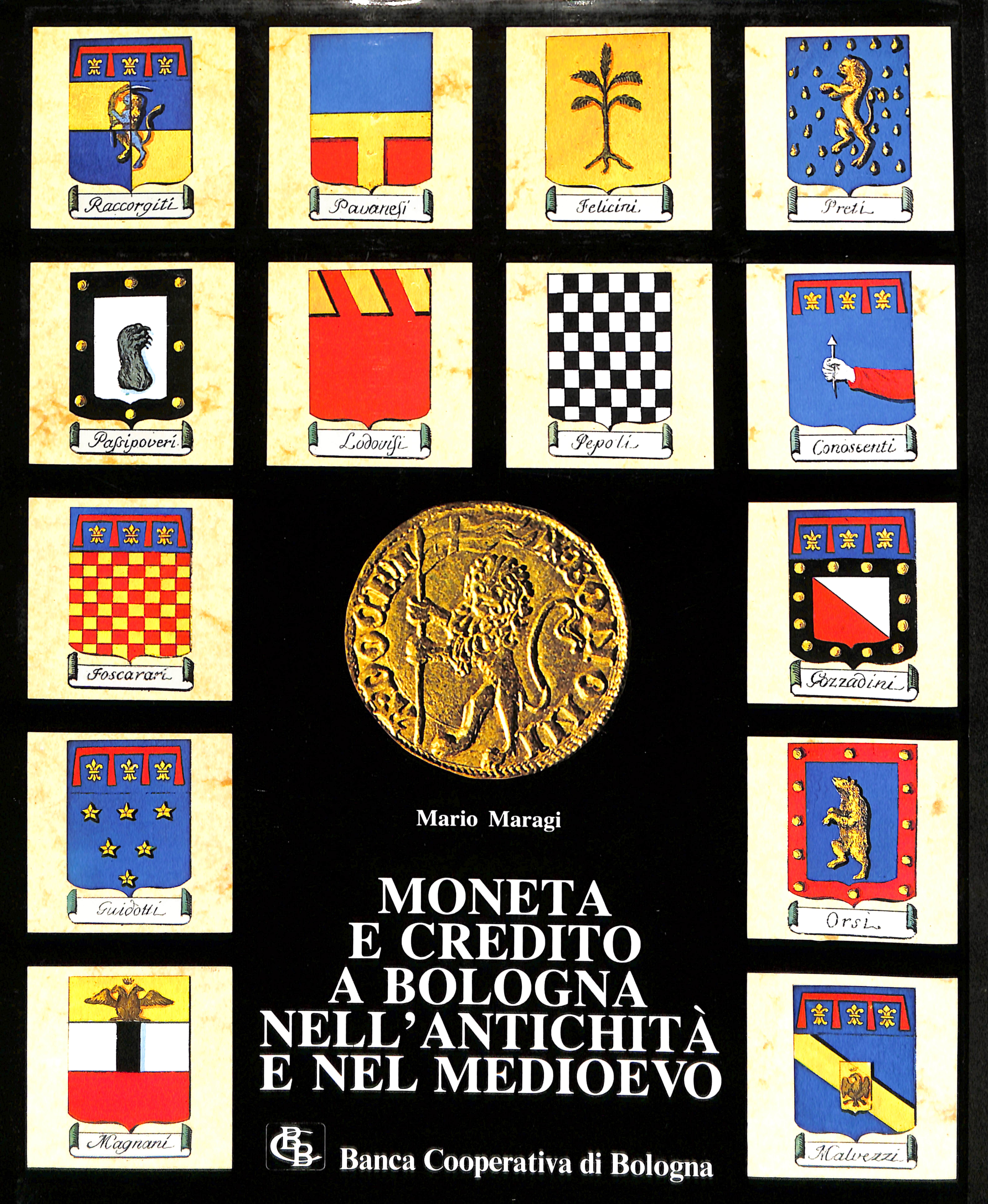 Moneta e credito a Bologna nell'Antichita e nel Medioevo