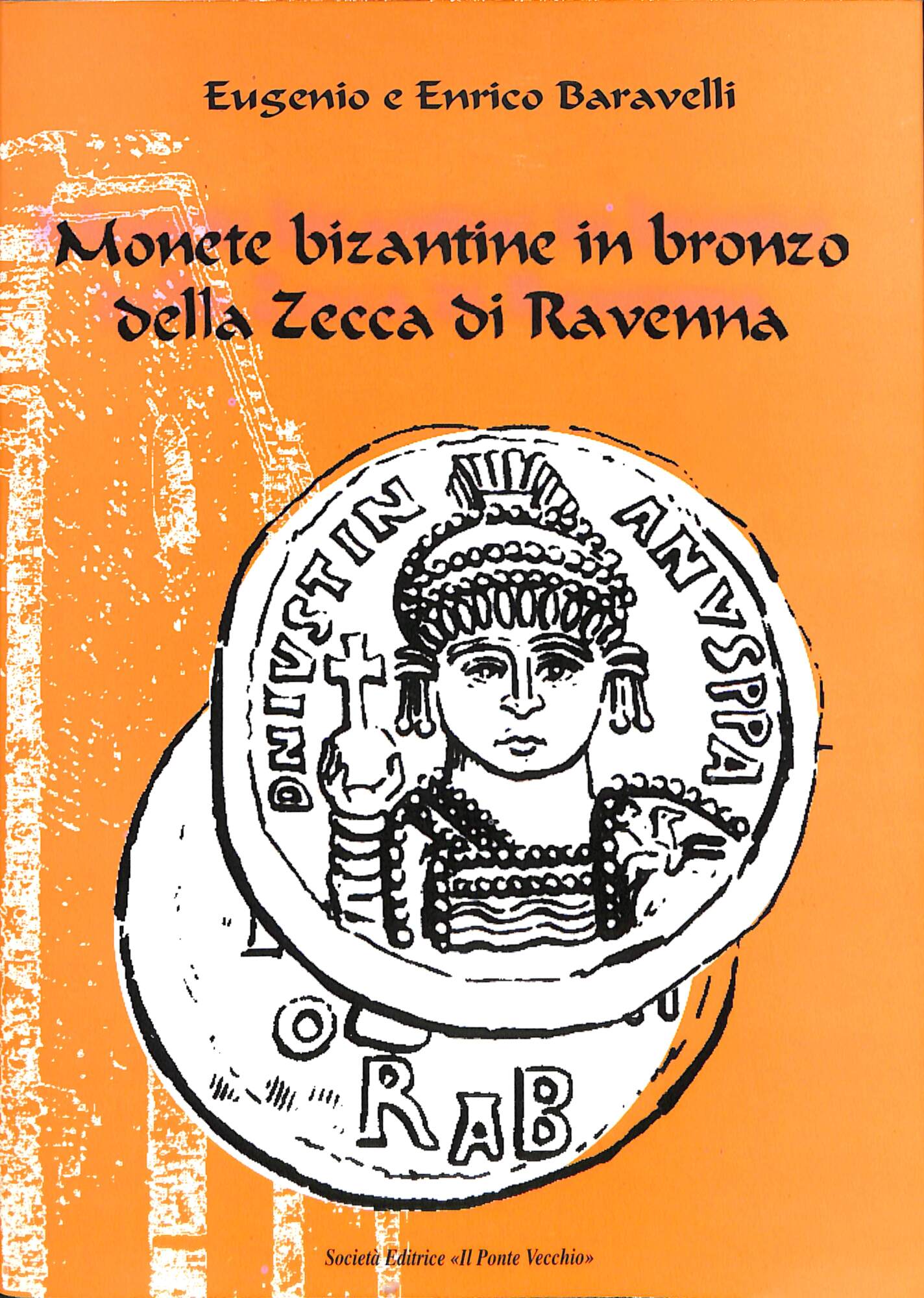 Monete bizantine in bronzo della zecca di Ravenna
