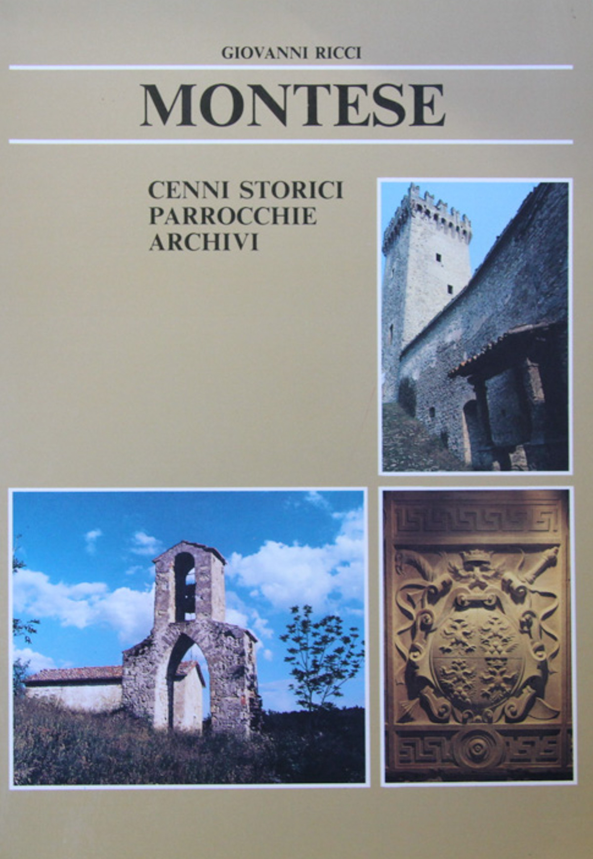 Montese. Cenni storici, parrocchie, archivi