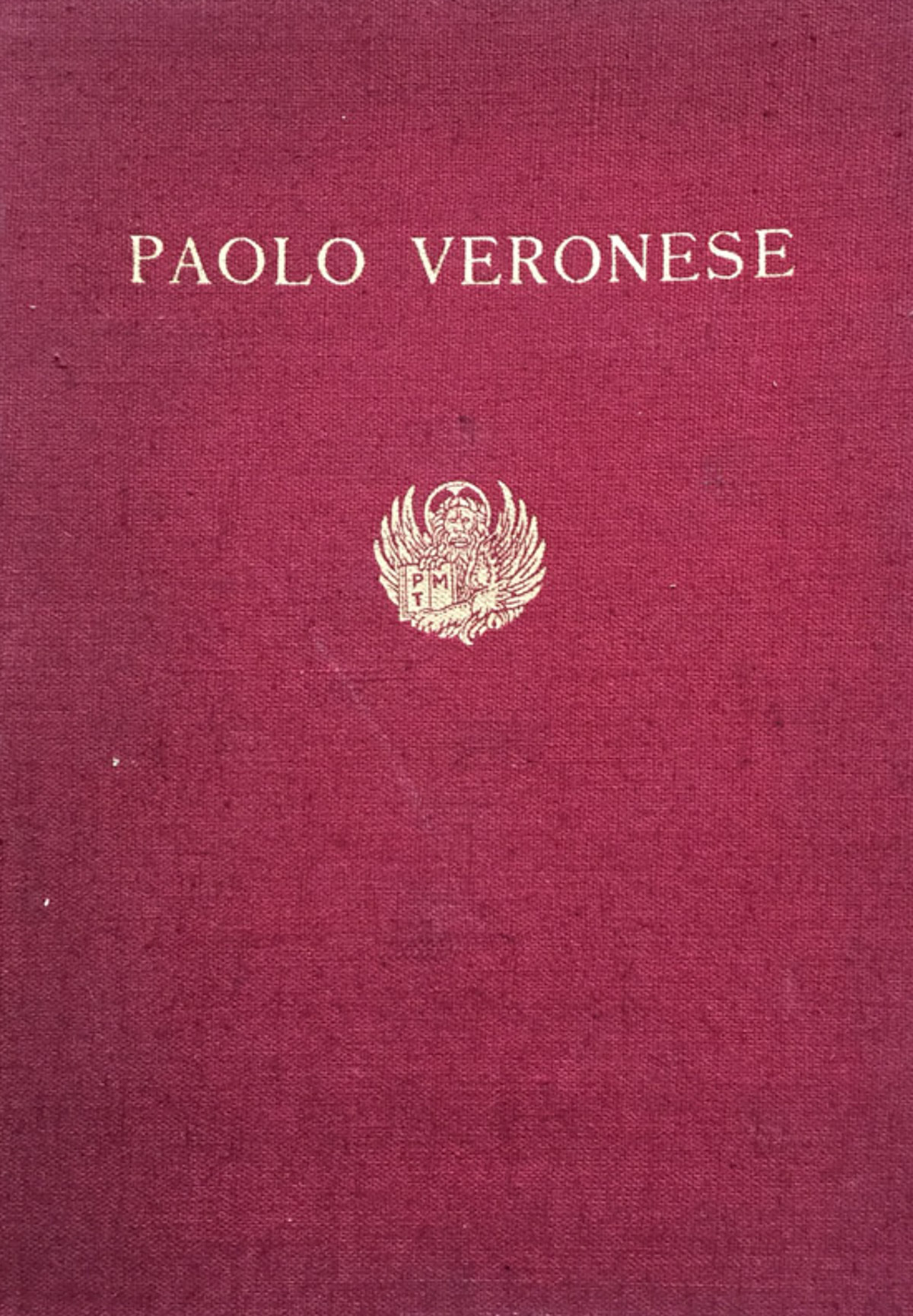 Mostra di Paolo Veronese. Catalogo delle opere
