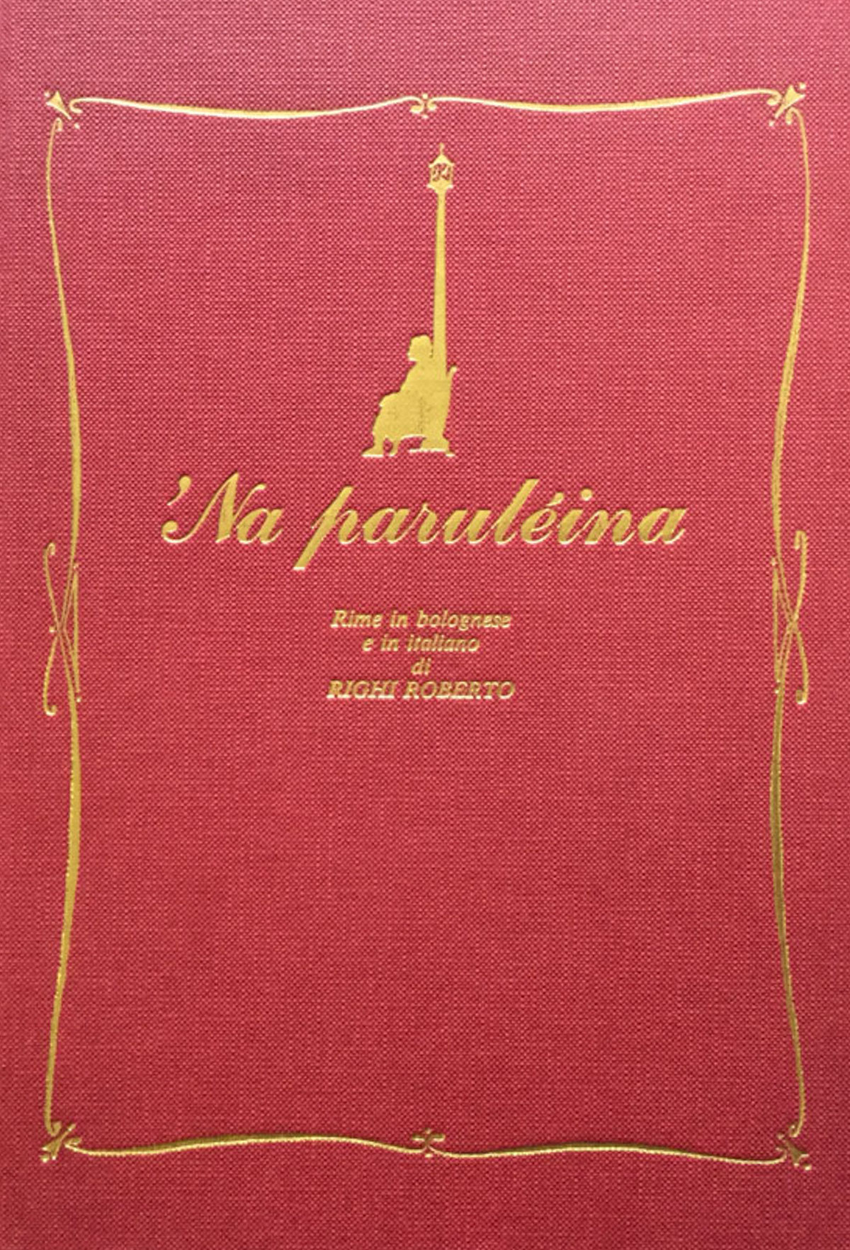 Na paruleina. Rime in bolognese e in italiano