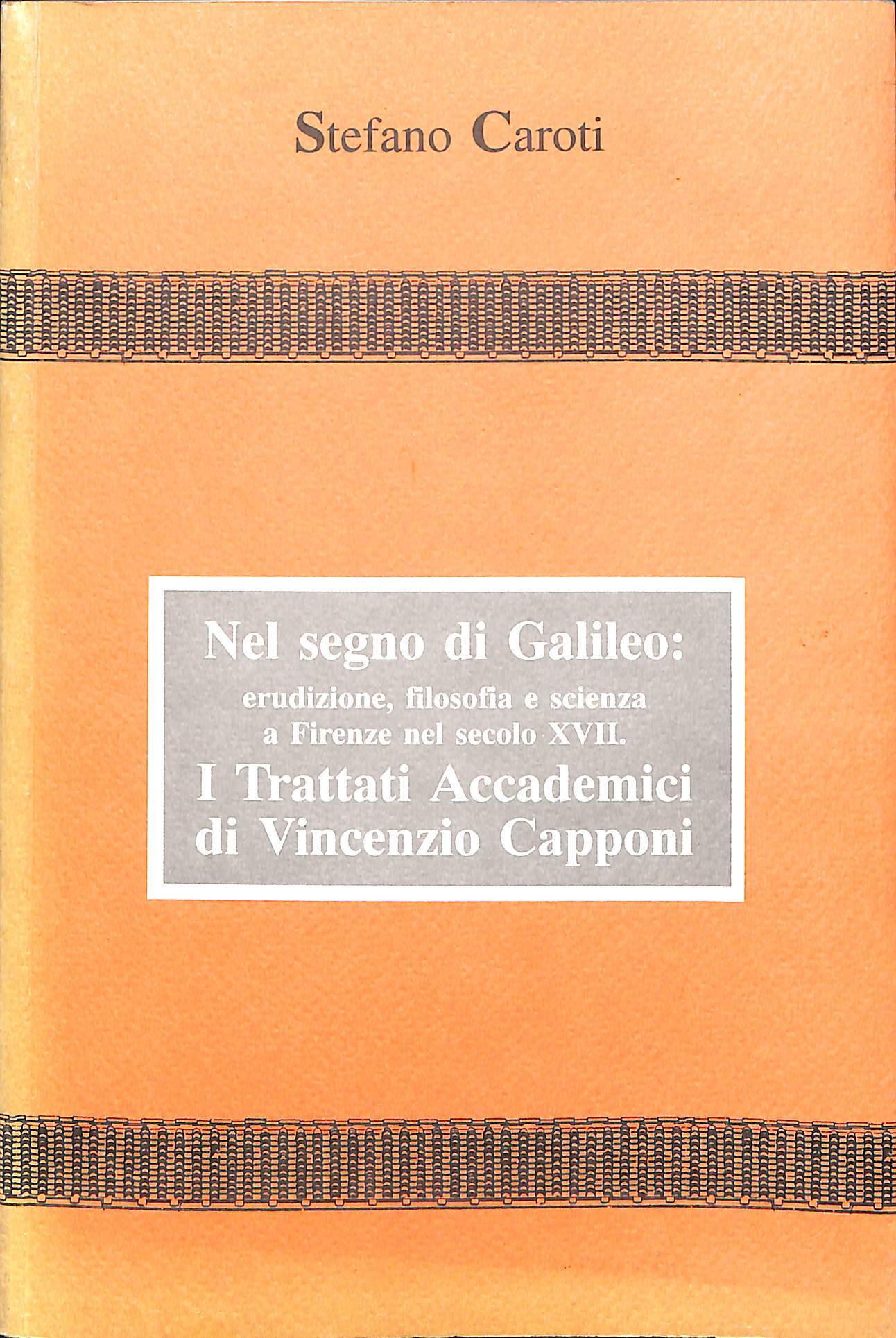 Nel segno di Galileo : erudizione, filosofia e scienza a …