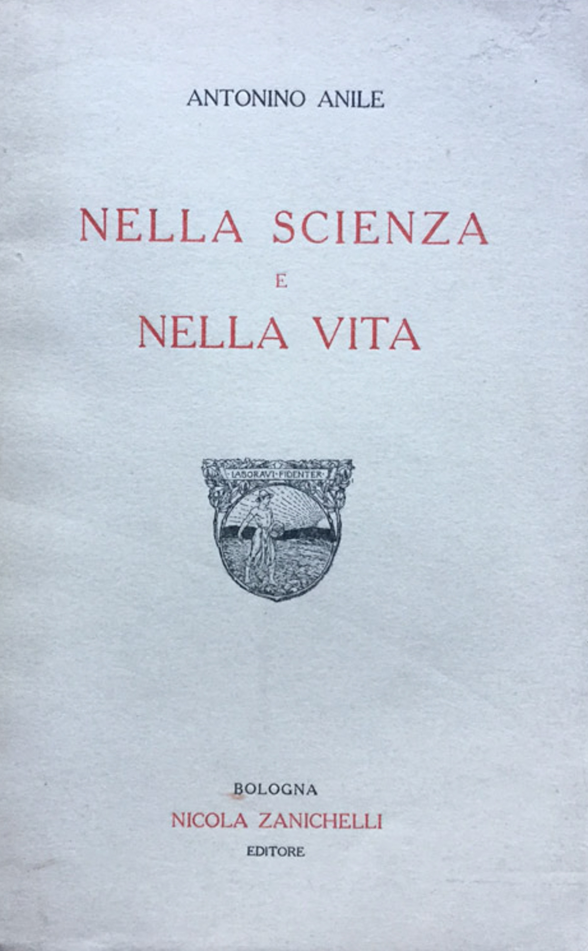Nella scienza e nella vita