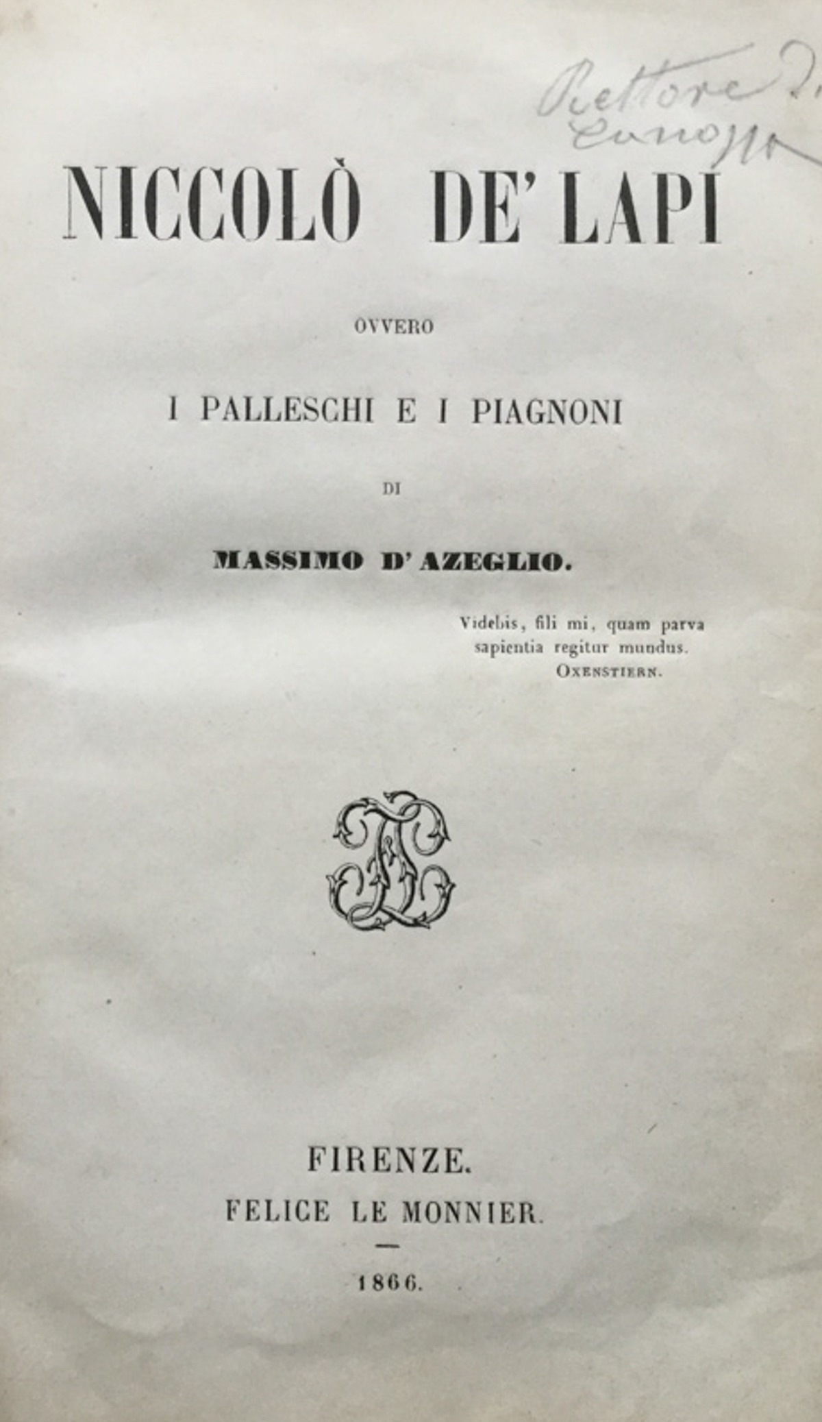 Niccolò de' Lapi, ovvero I Palleschi e i Piagnoni