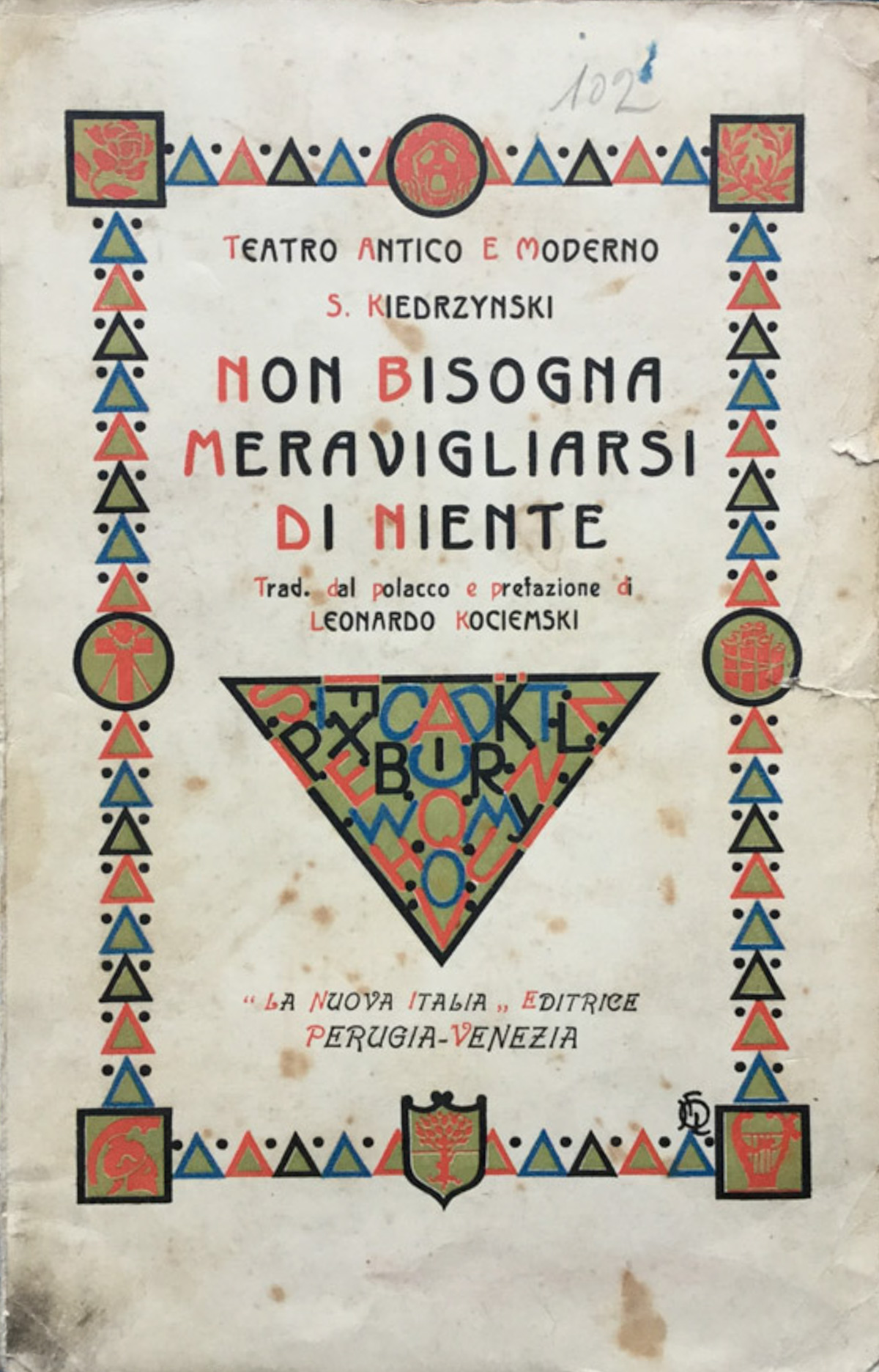 Non bisogna meravigliarsi di niente