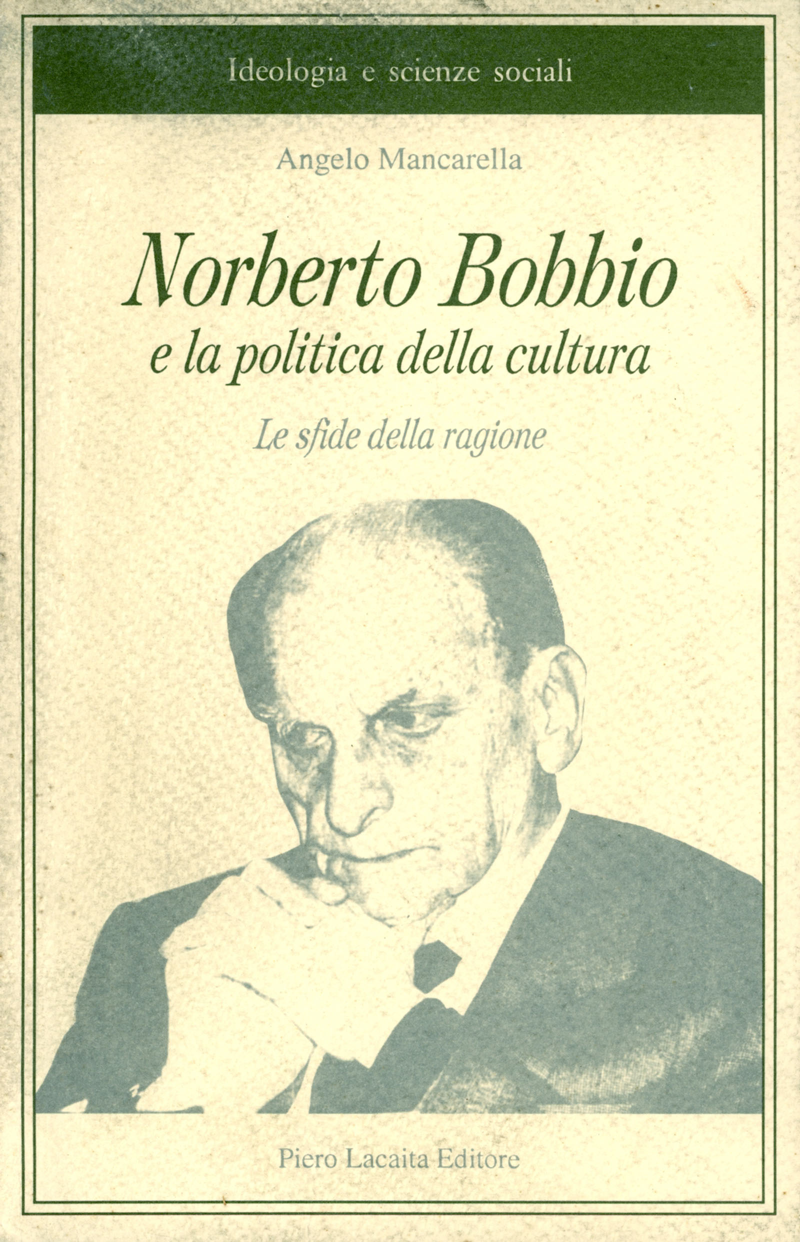 Norberto Bobbio e la politica della cultura. Le sfide della …