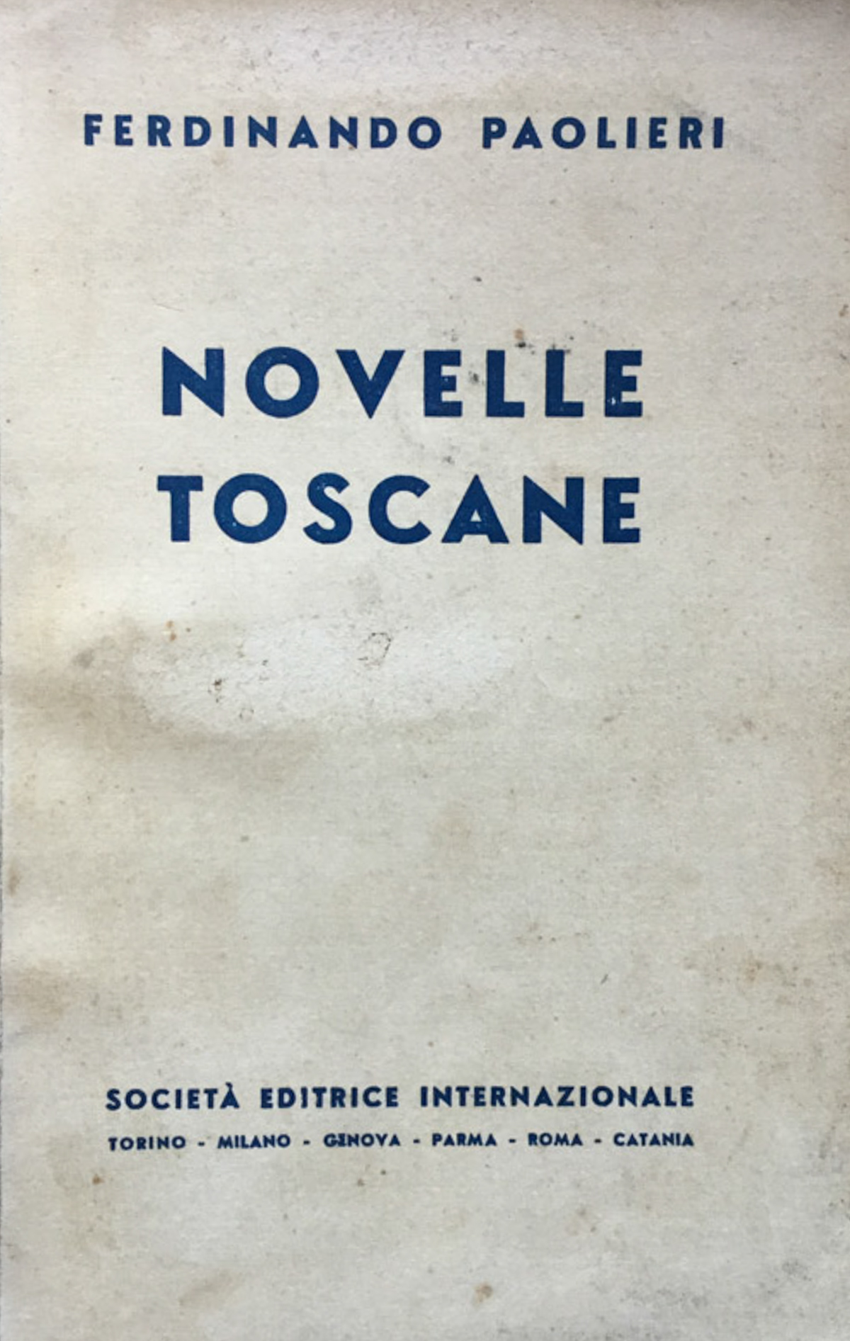 Novelle toscane. Con note pei non toscani. 64^ migl.