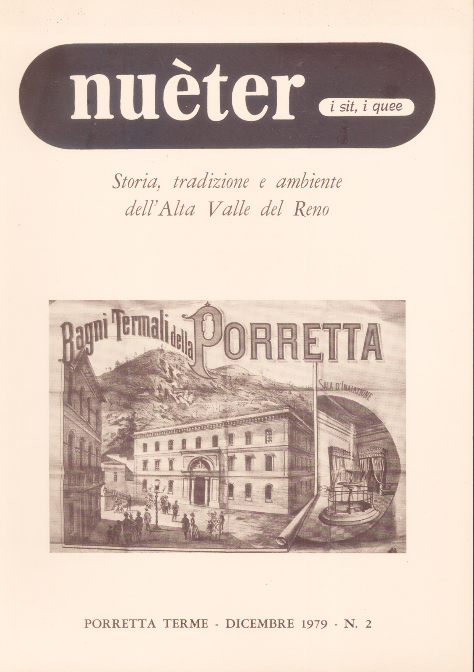 Nueter i sit i quee. 10/1979. Storia, tradizione e ambiente …