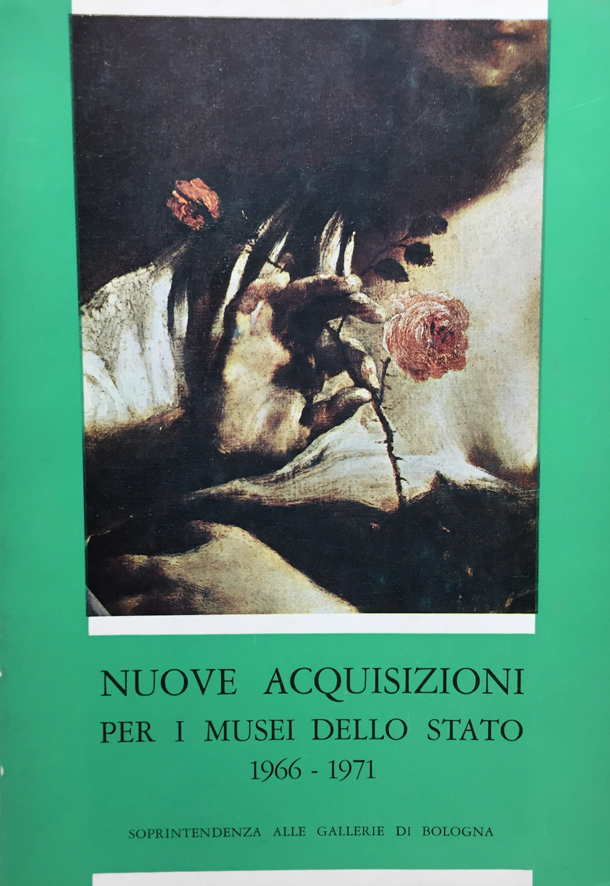 Nuove acquisizioni per i musei dello Stato 1966 � 1971