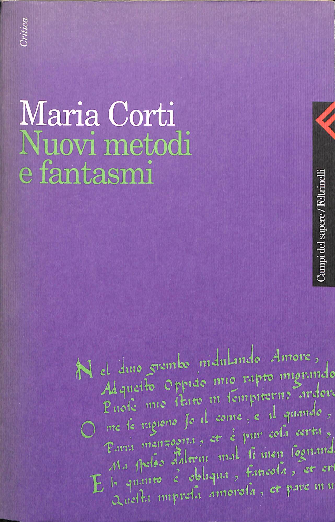 Nuovi metodi e fantasmi