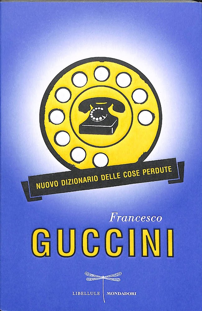 Nuovo dizionario delle cose perdute