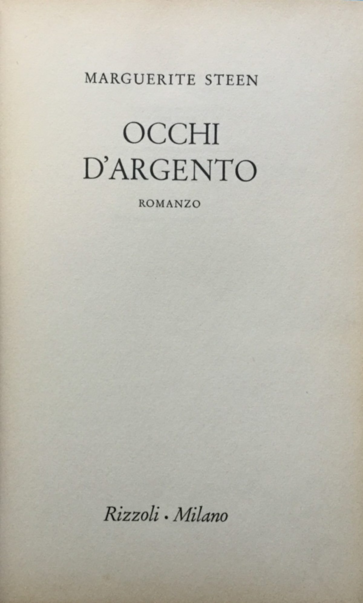 Occhi d'argento. Romanzo. ( Matador trad. di Lidia Velani, 1ª …