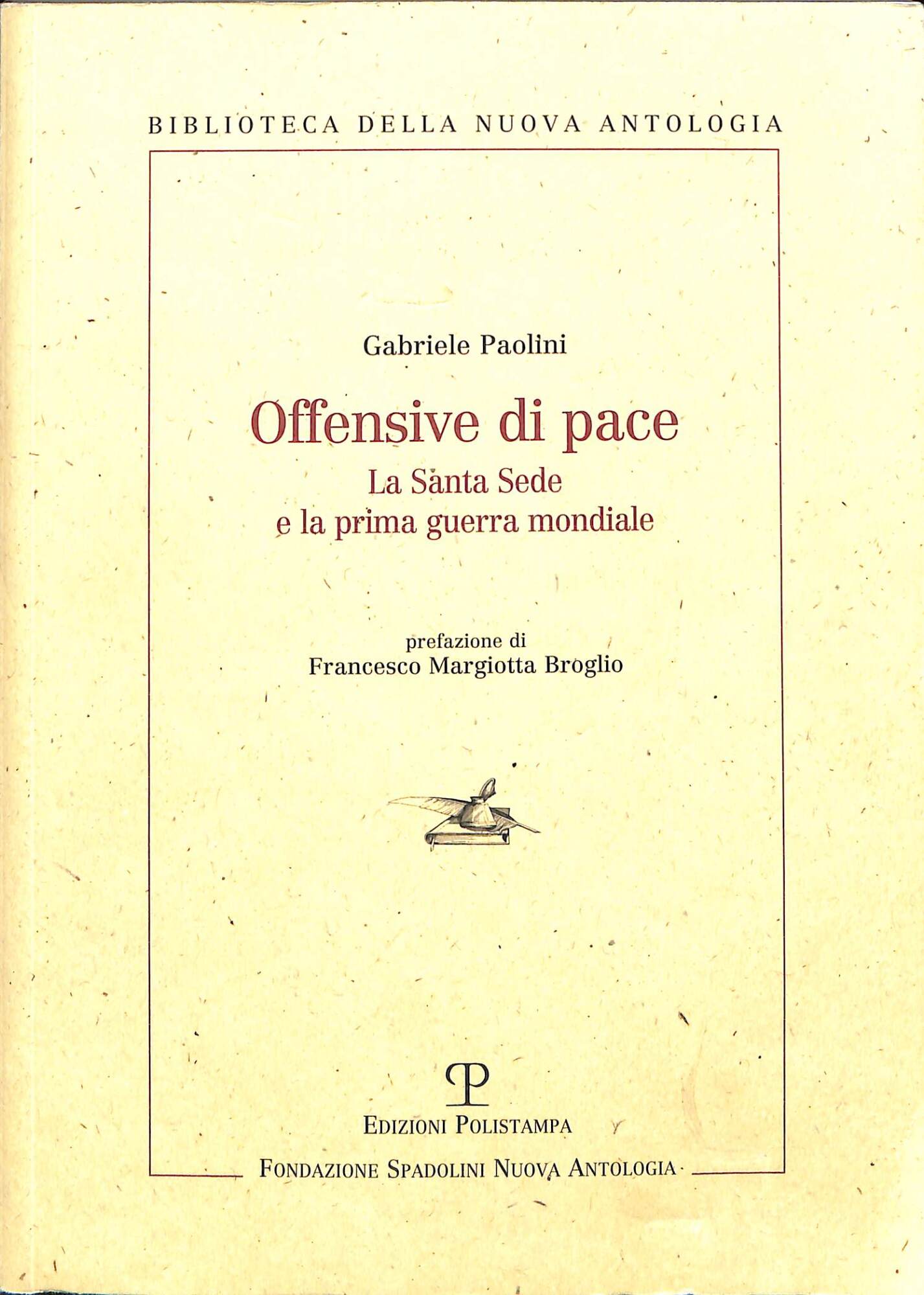 Offensive di pace : la Santa Sede e la prima …