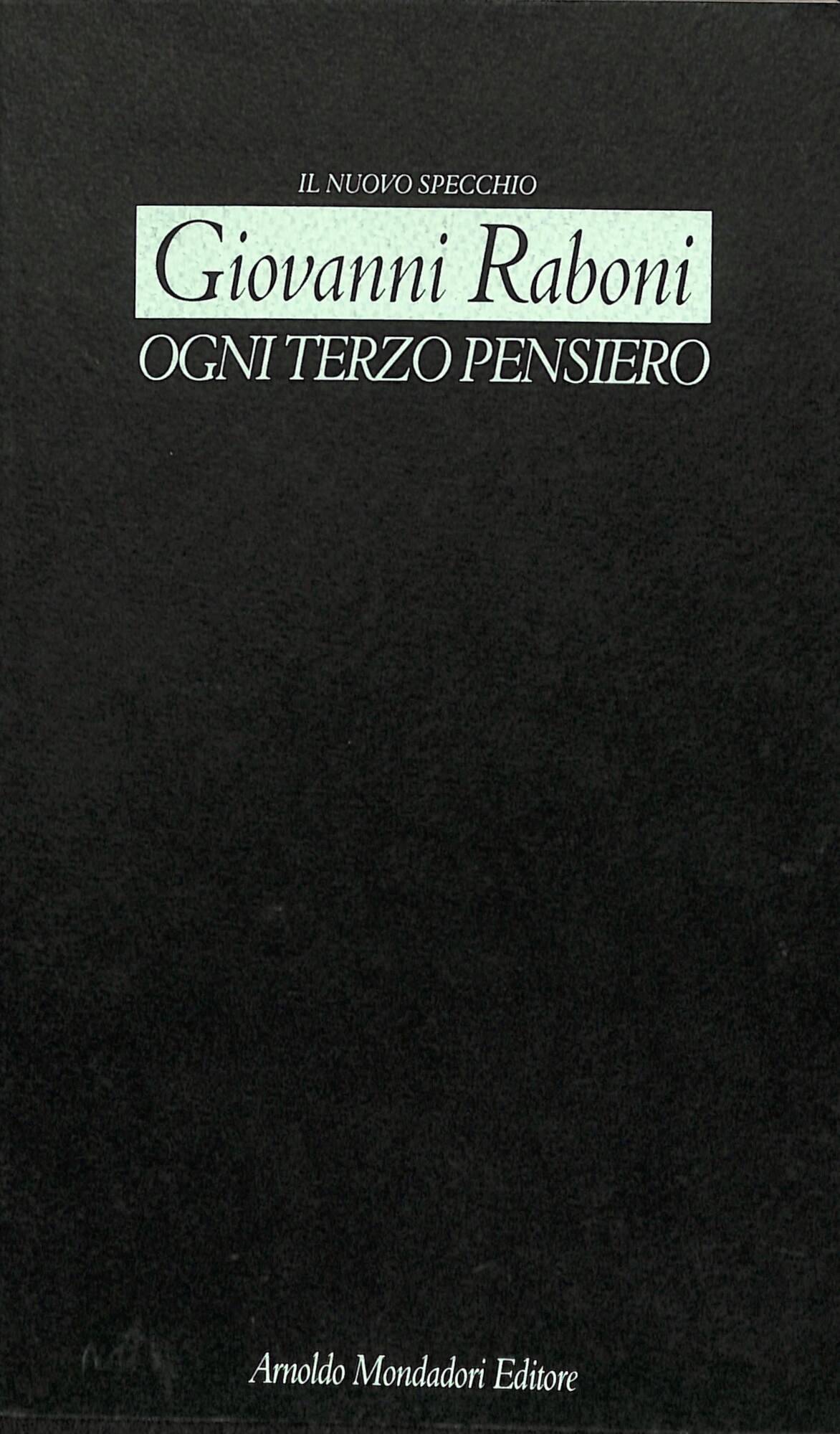 Ogni terzo pensiero