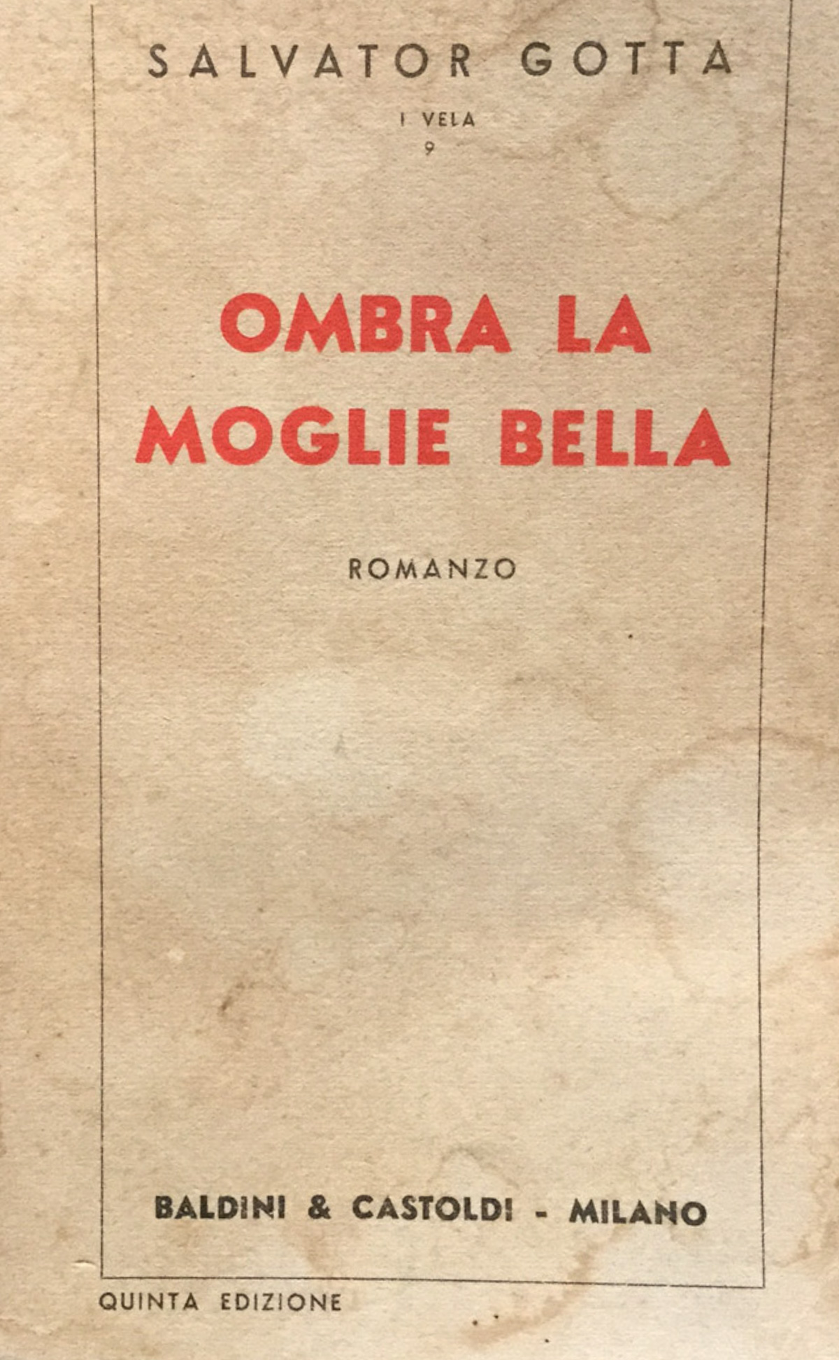 Ombra la bella moglie.