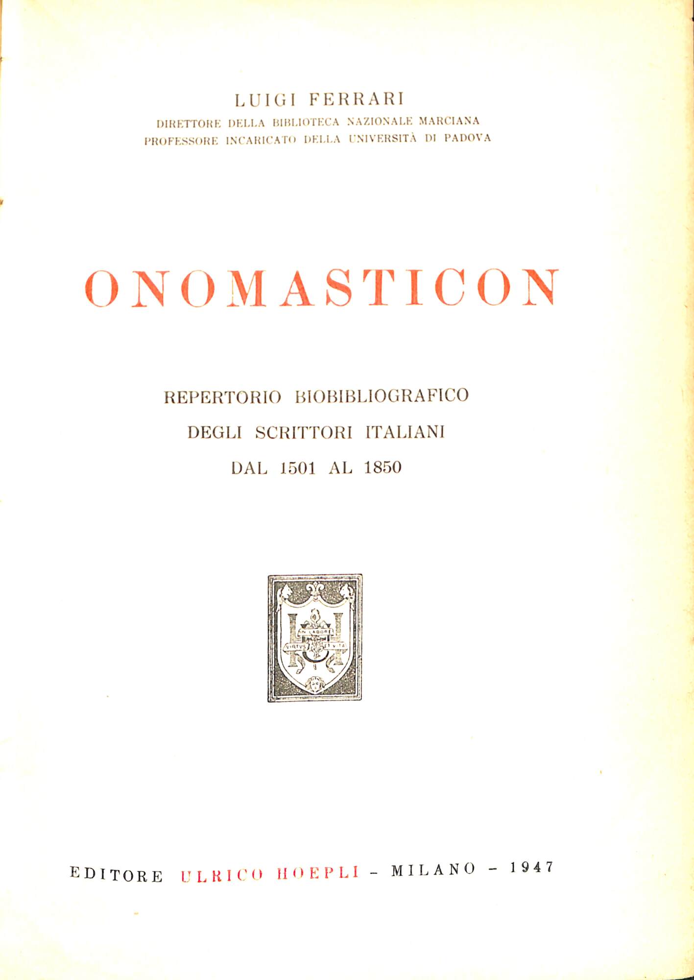 Onomasticon : repertorio biobibliografico degli scrittori italiani dal 1501 al1850