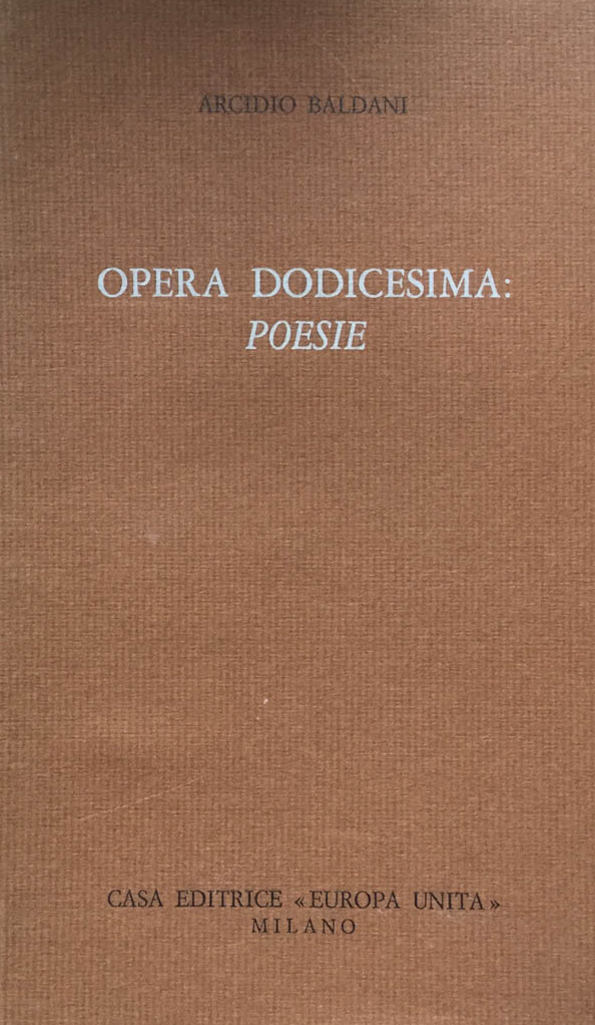 Opera dodicesima: poesie