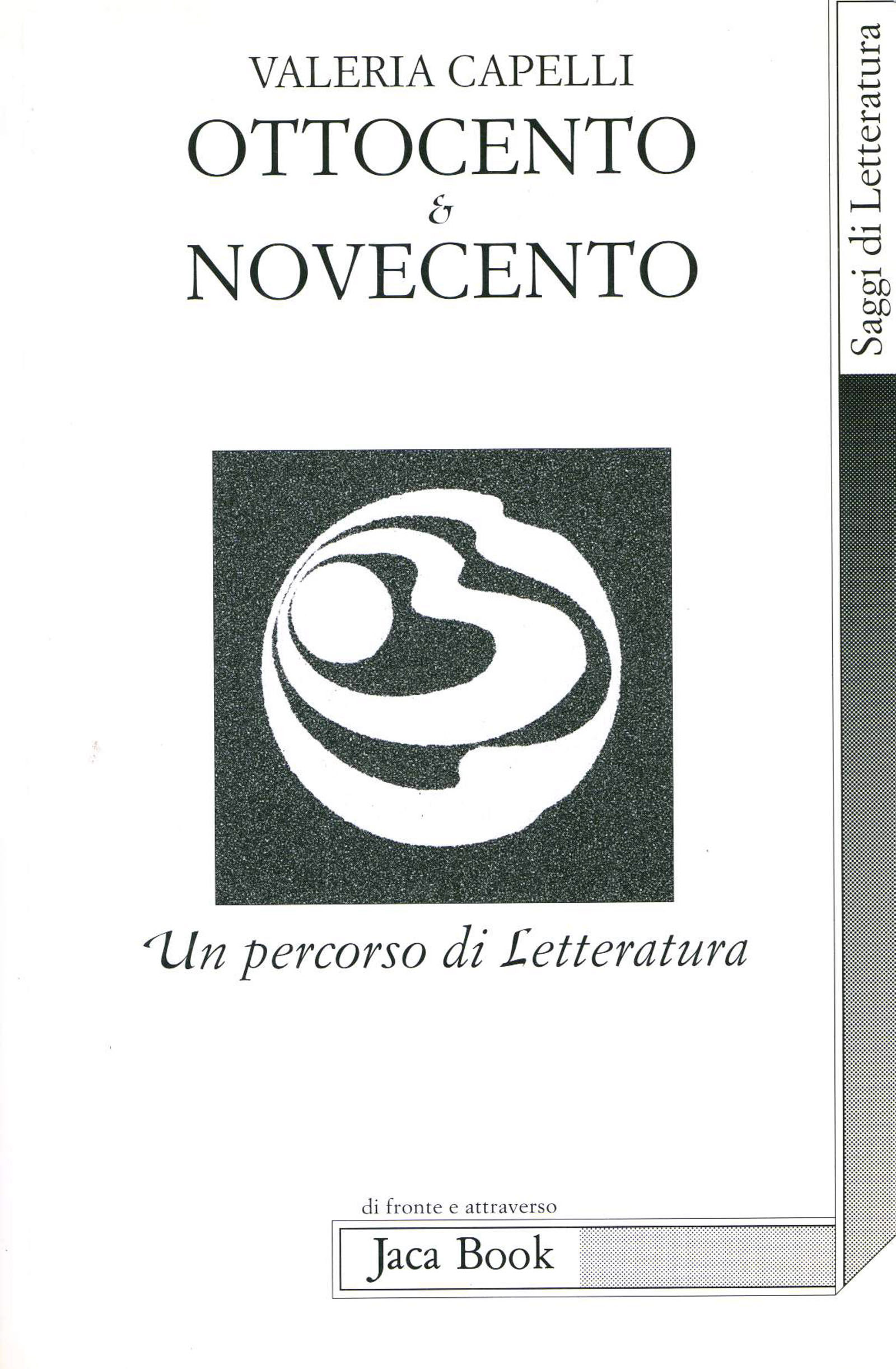 Ottocento e Novecento. Un percorso di letteratura