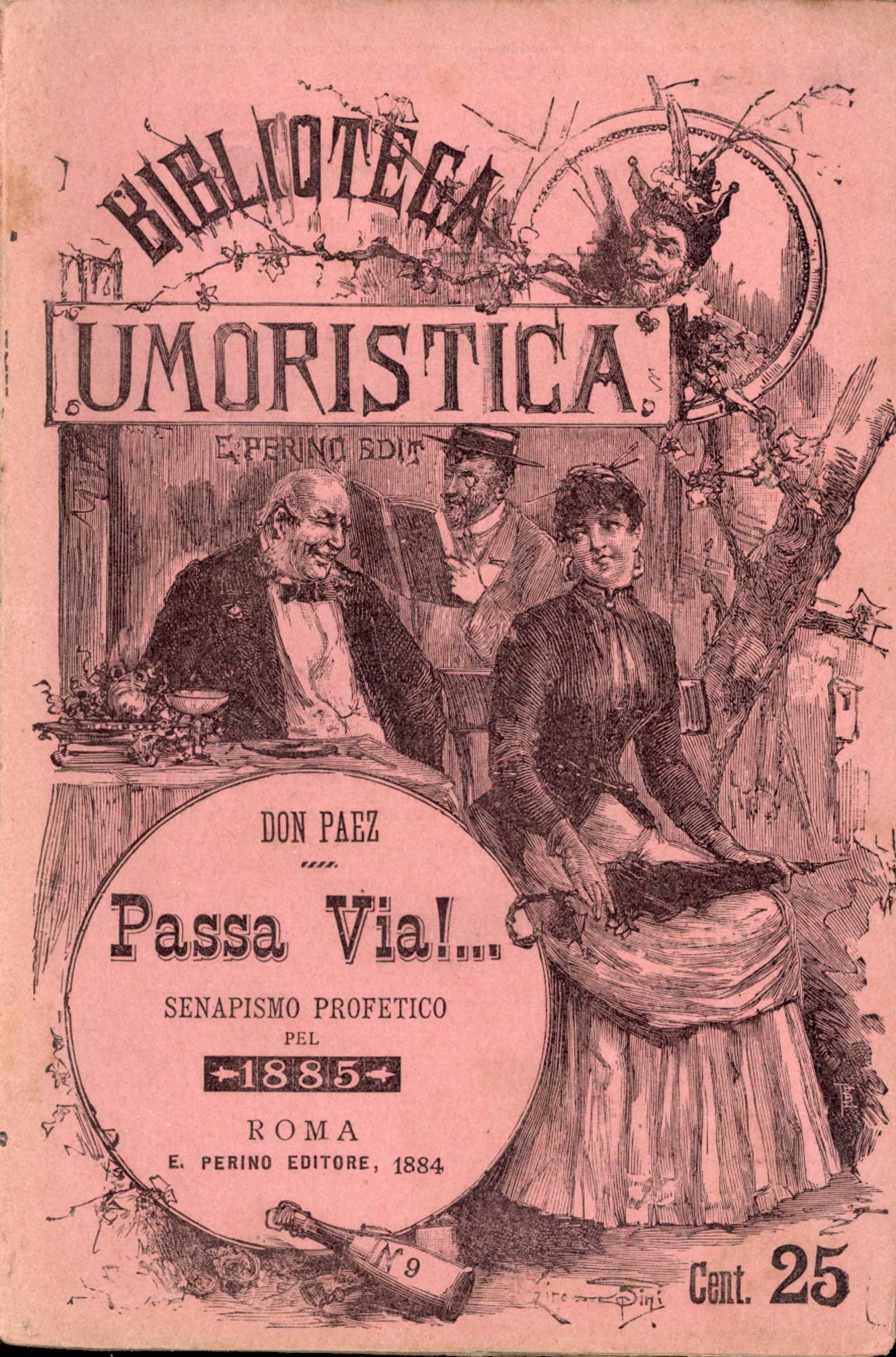 Passa via! Senapismo profetico pel 1885