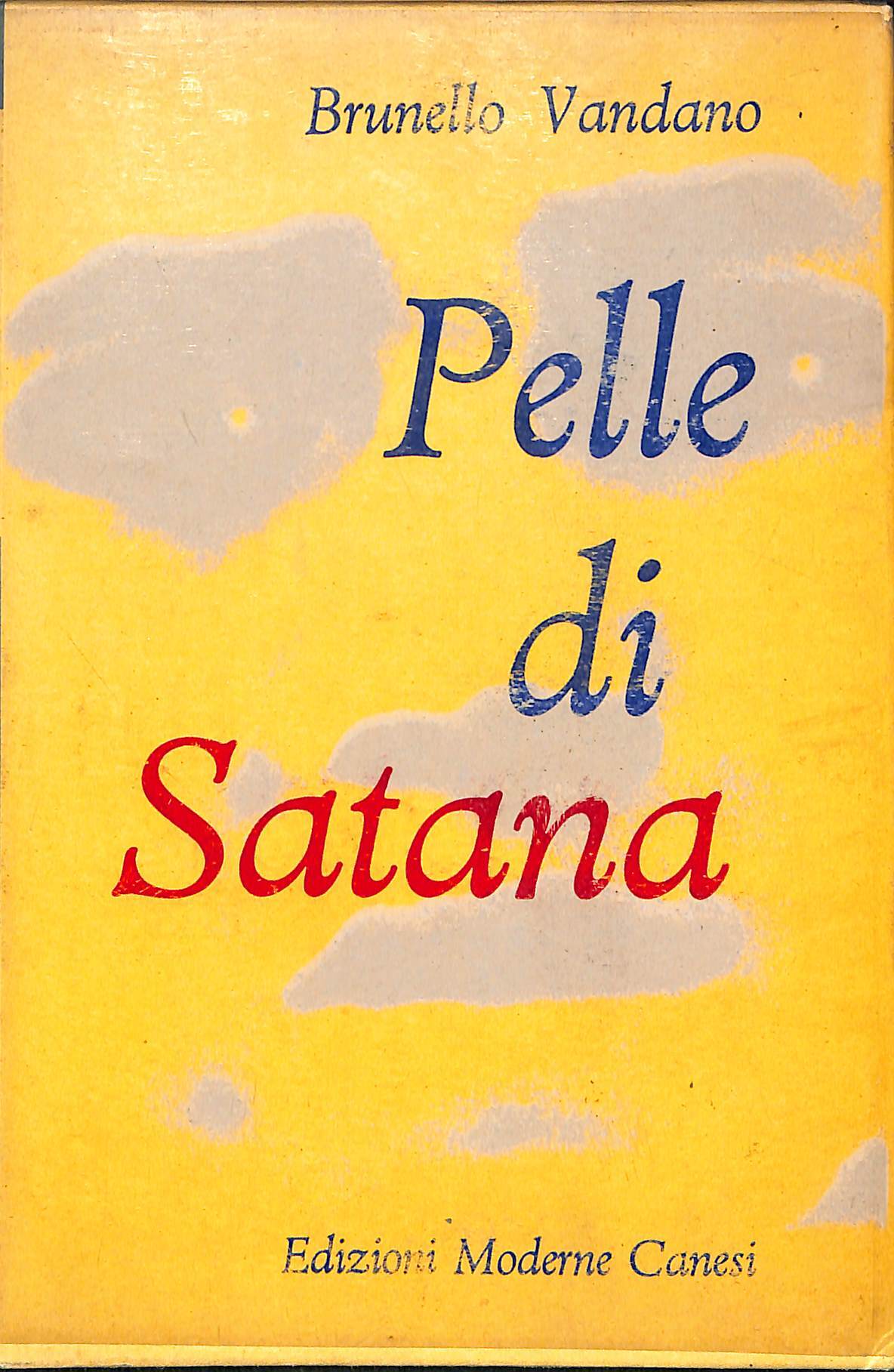 Pelle di Satana : romanzo