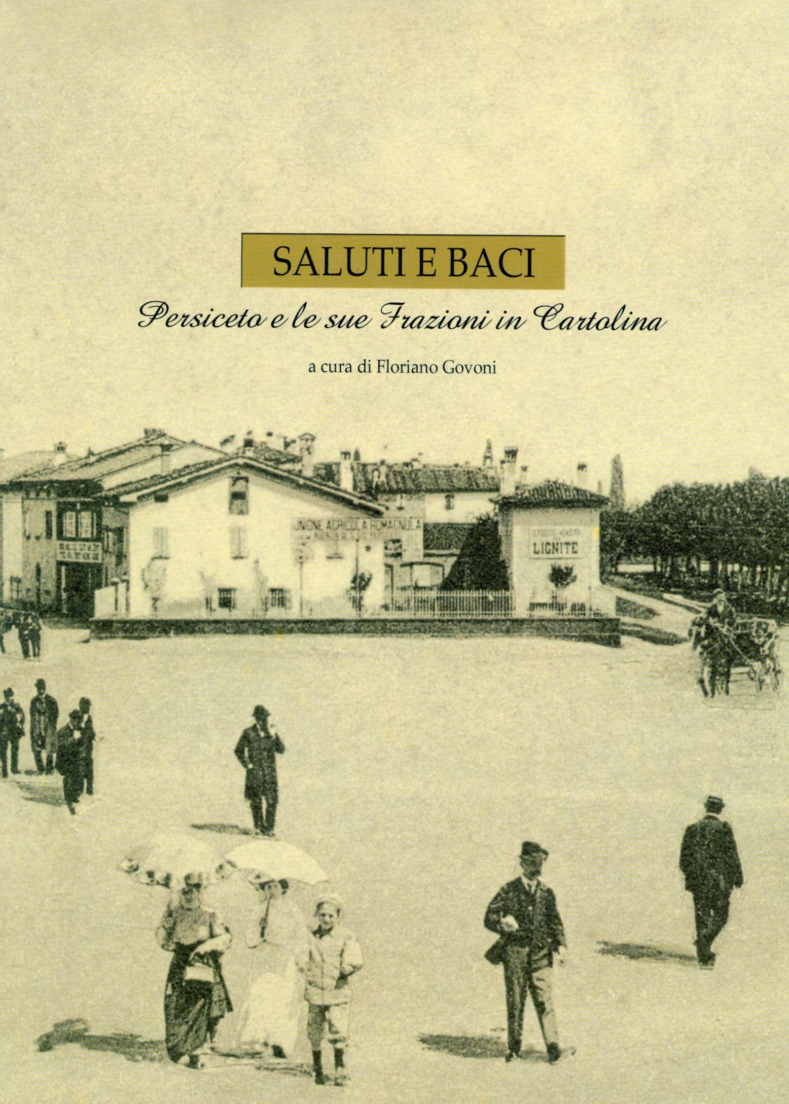 Persiceto e le sue frazioni in cartolina