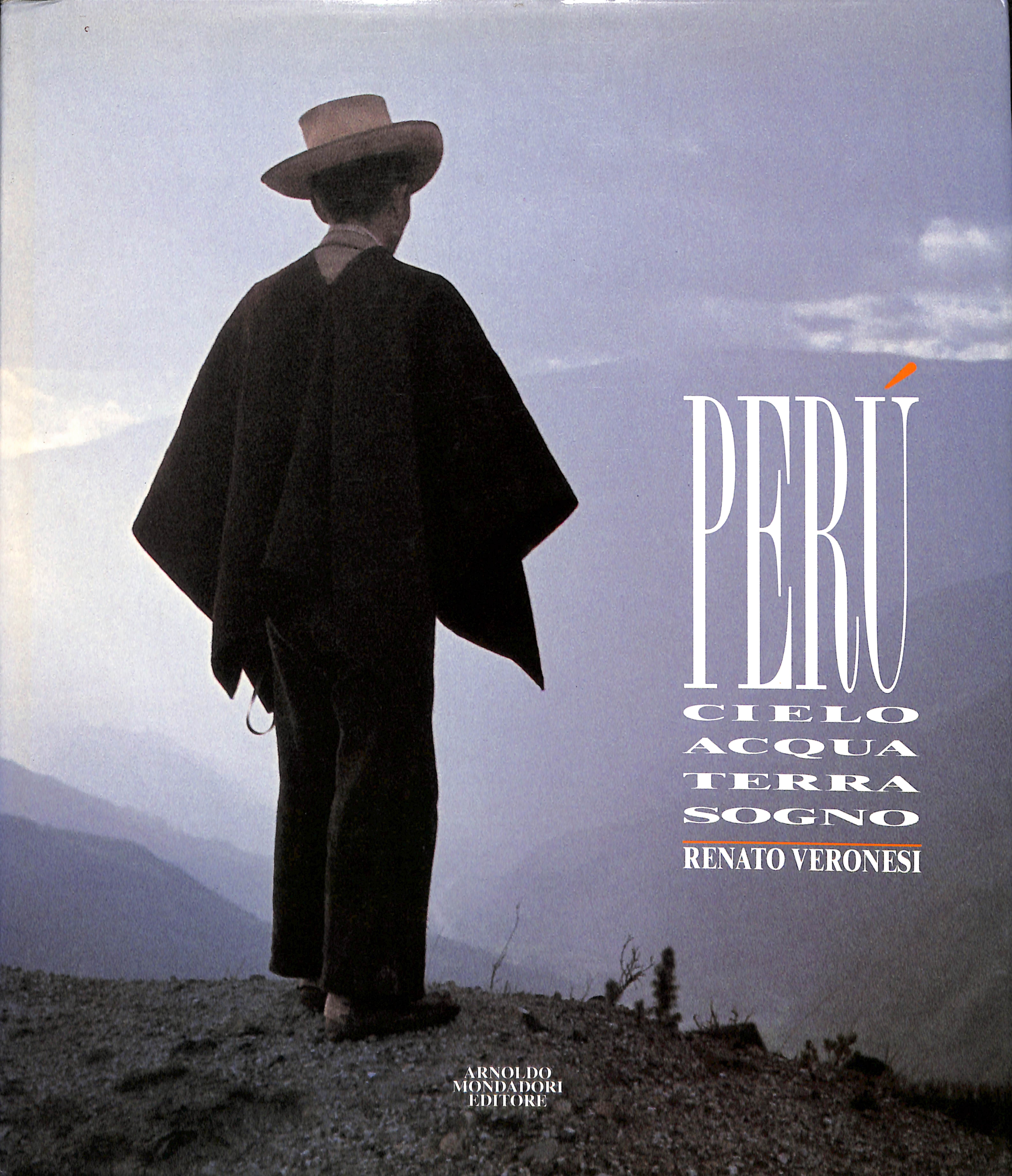 Perù. Cielo acqua terra sogno