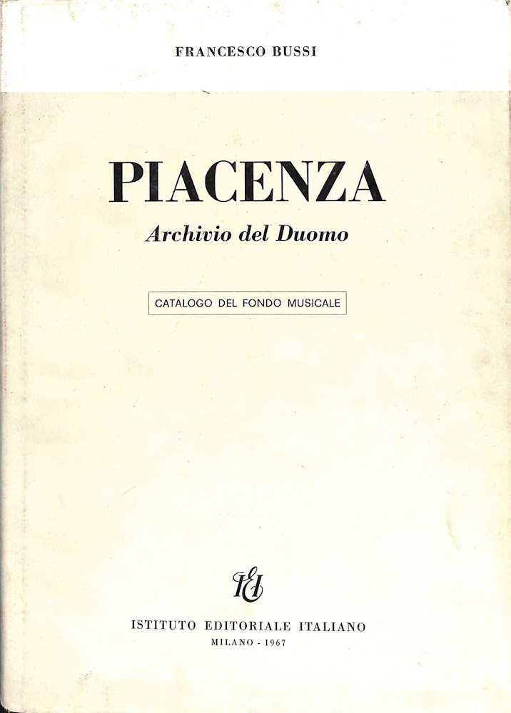 Piacenza : Archivio del Duomo : catalogo del fondo musicale