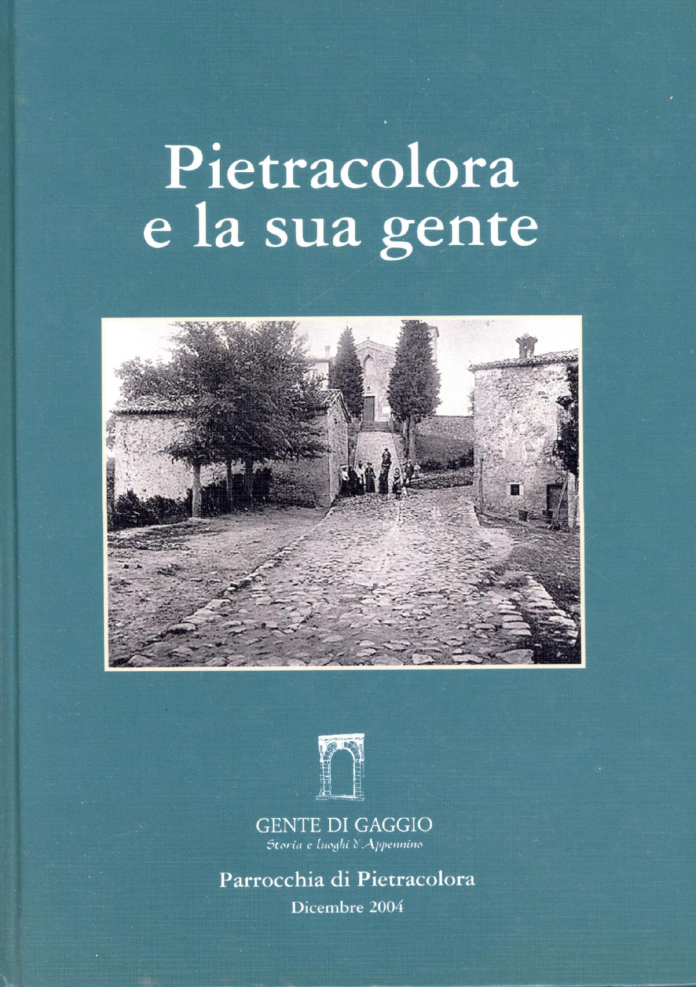 Pietracolora e la sua gente