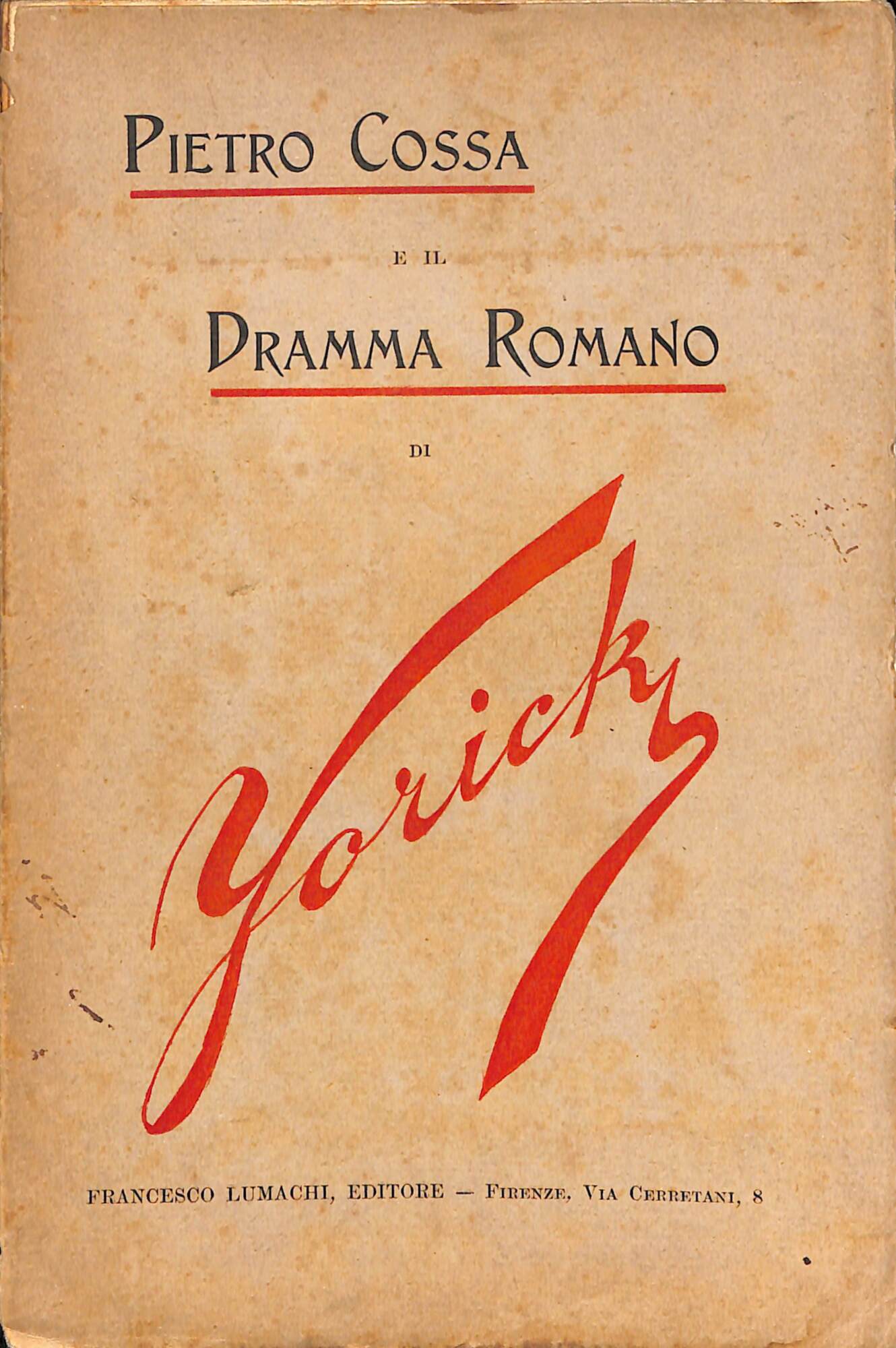 Pietro Cossa e il dramma romano