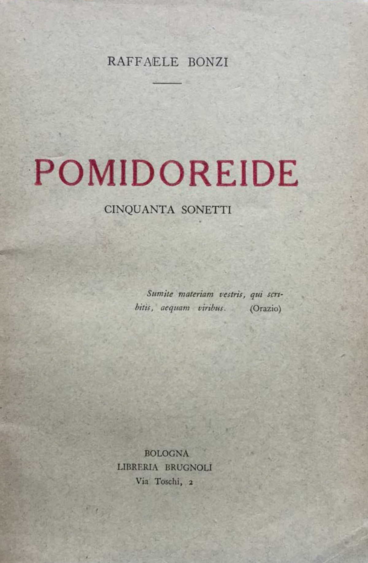 Pomidoreide. Cinquanta sonetti