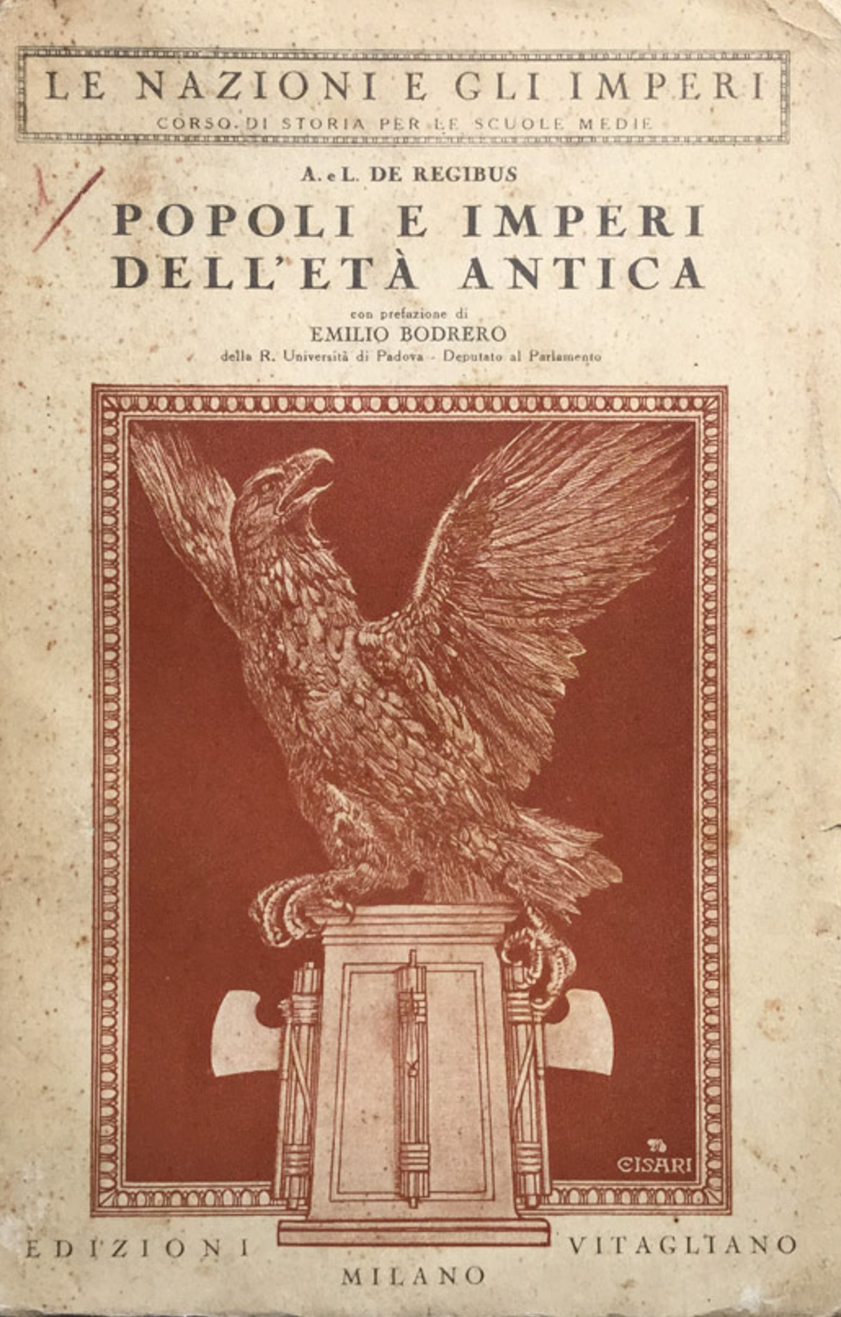 Popoli e imperi dell'età antica. Pref. di Emilio Bodrero.