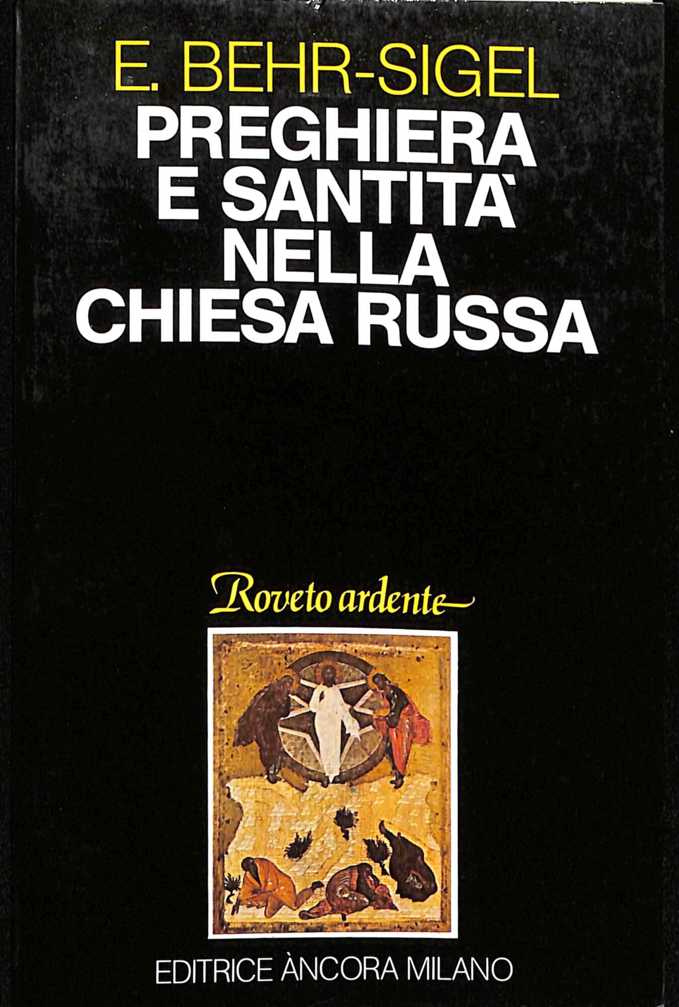 Preghiera e santità nella Chiesa russa