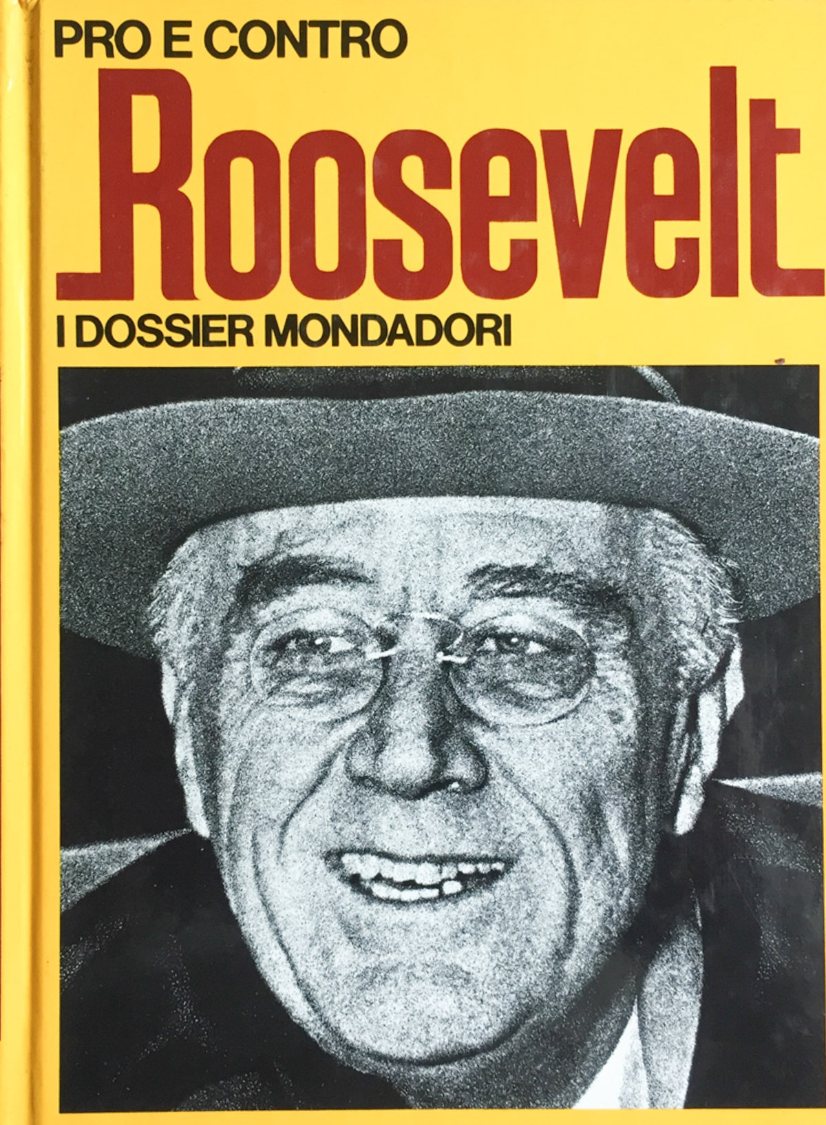 Pro e contro Roosvelt