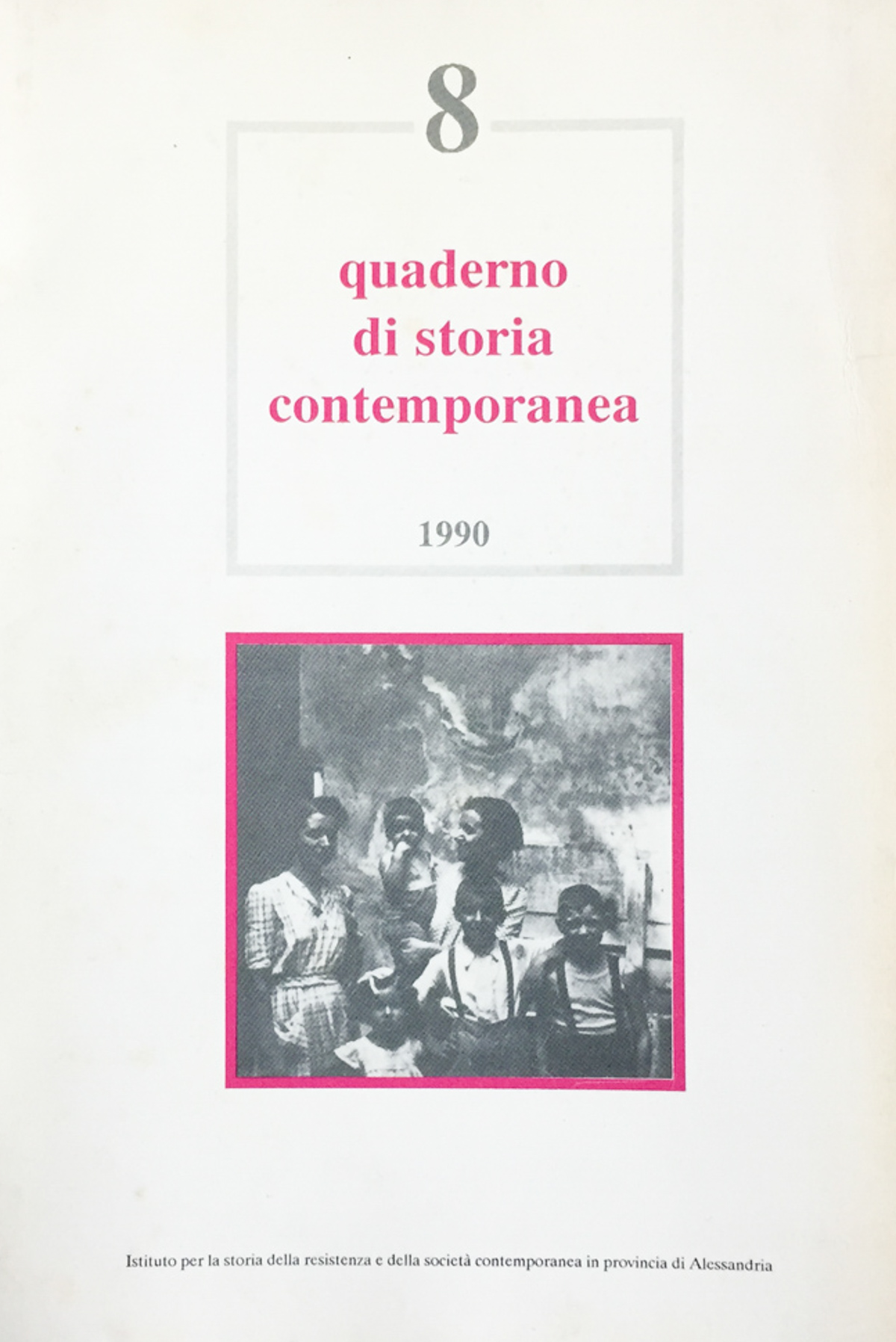 Quaderno di storia contemporanea n. 8