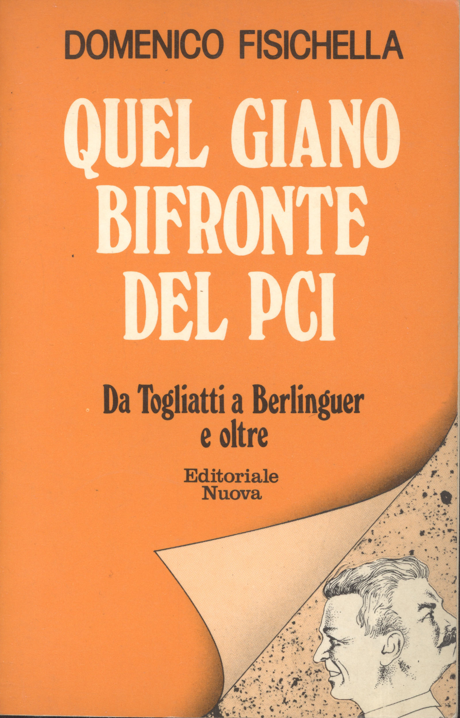 Quel Giano bifronte del PCI. Da Togliatti a Berlinguer e …