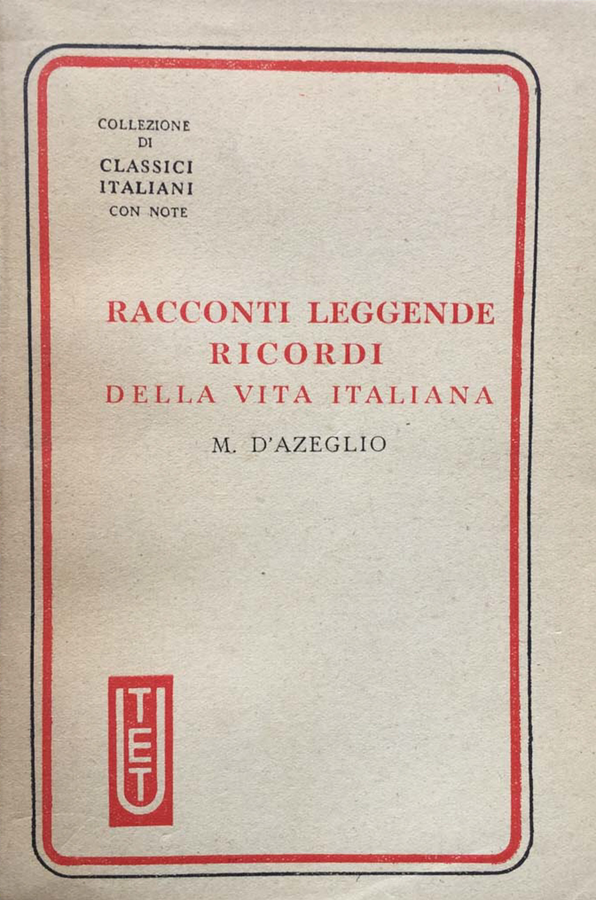 Racconti, leggende, ricordi della vita italiana