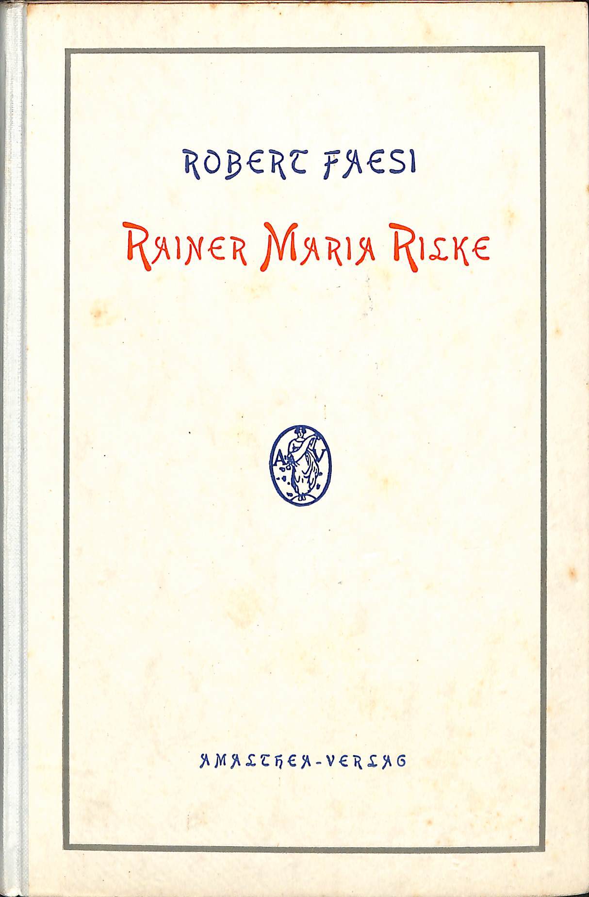Rainer Maria Rilke