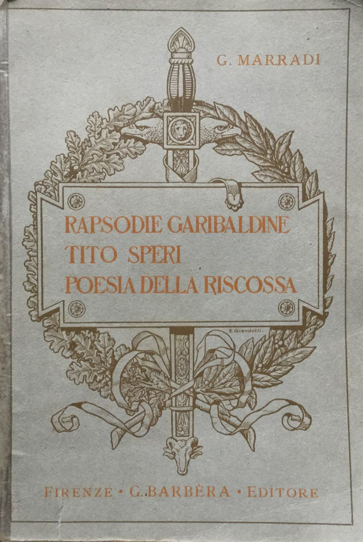 Rapsodie garibaldine - Tito Speri - Poesia della riscossa