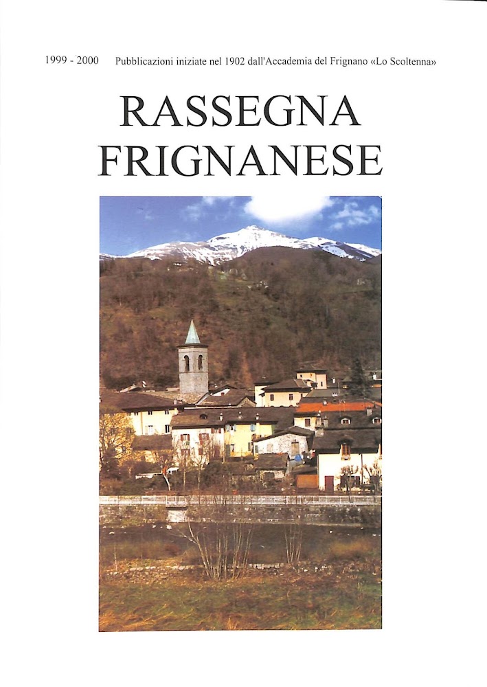 RASSEGNA FRIGNANESE. n. 30 (1999-2000). Rivista di cultura e studi …
