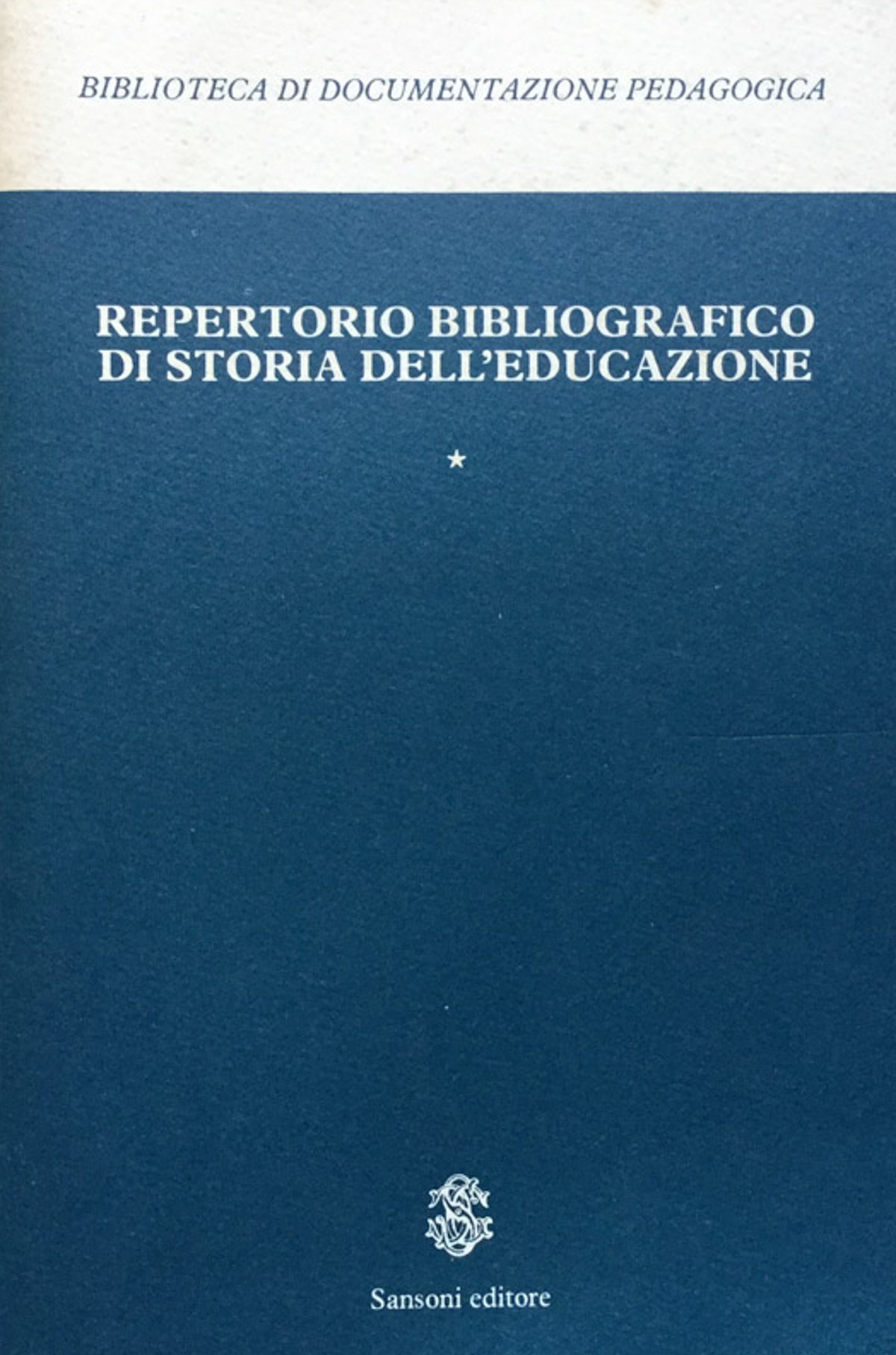 Repertorio bibliografico di storia dell'educazione