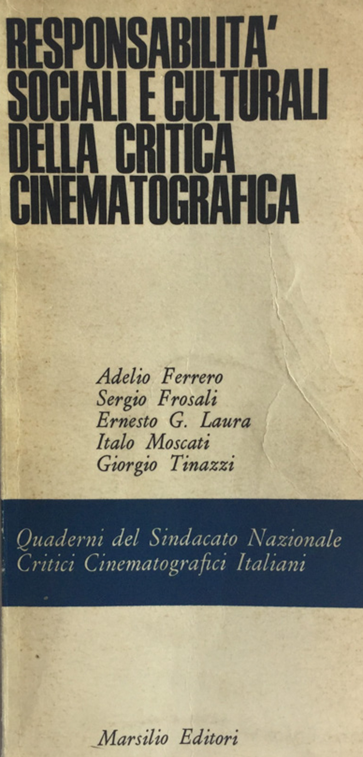 Responsabilità sociali e culturali della critica cinematografica