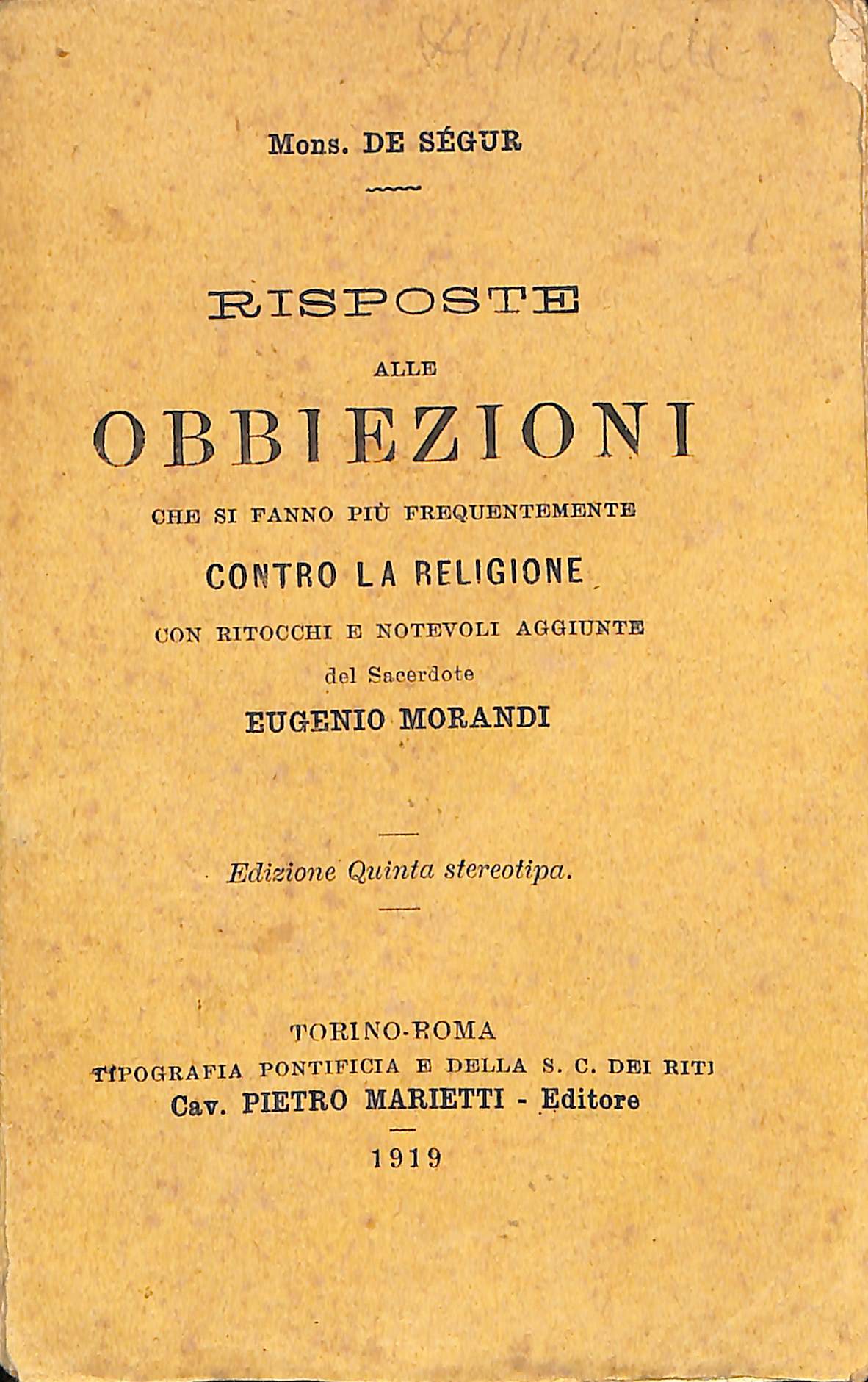 Risposte alle obbiezioni che si fanno più frequentemente contro la …