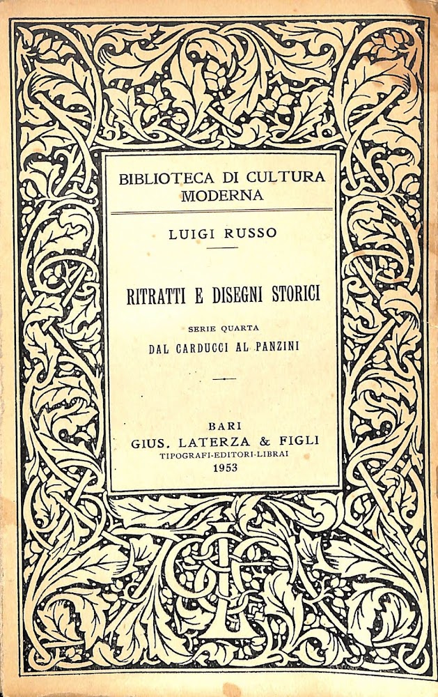 Ritratti e disegni storici: Dal Carducci al Panzini