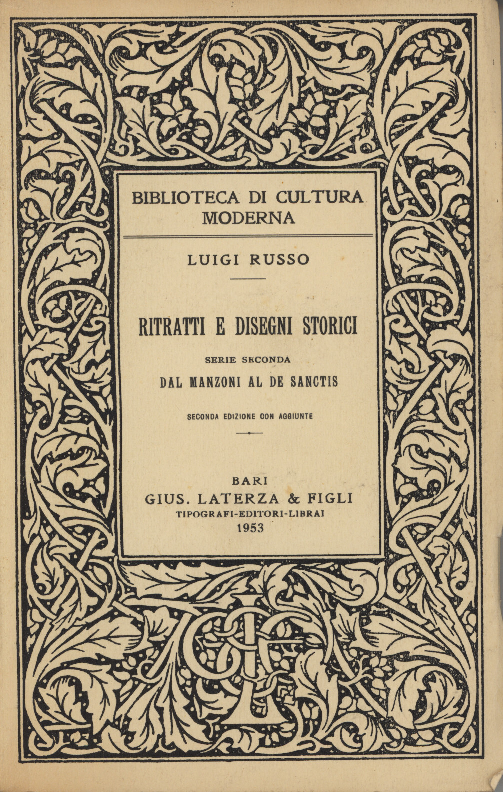 Ritratti e disegni storici: Dal Manzoni al De Sanctis