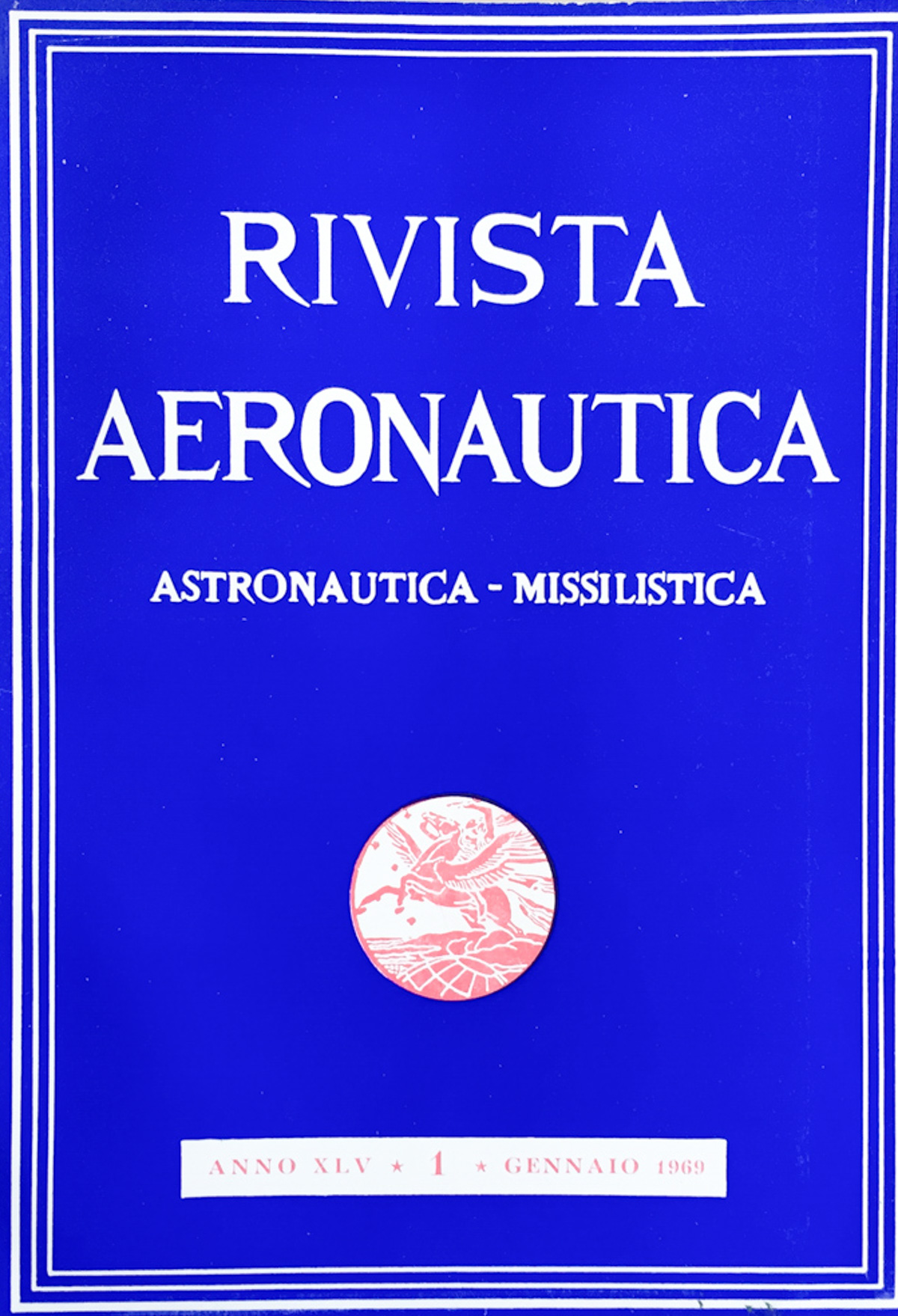 Rivista Aeronautica. Gennaio 1969