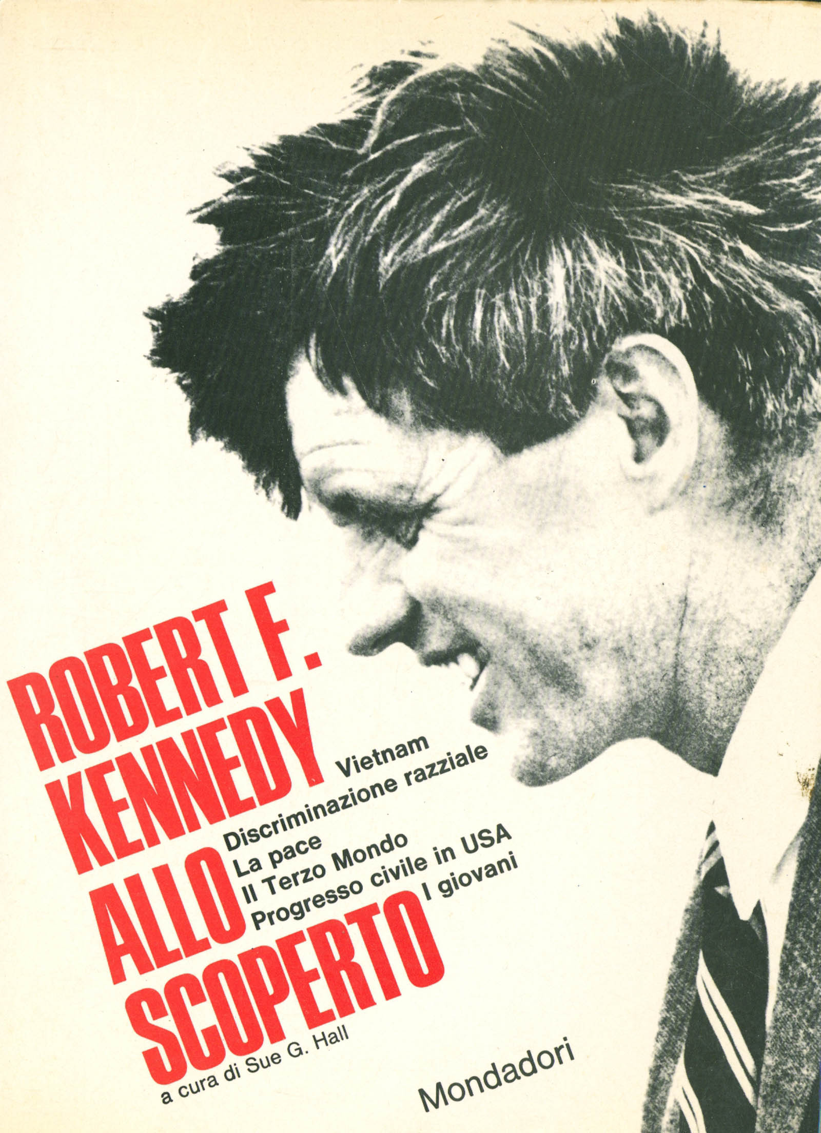 Robert F. Kennedy allo scoperto