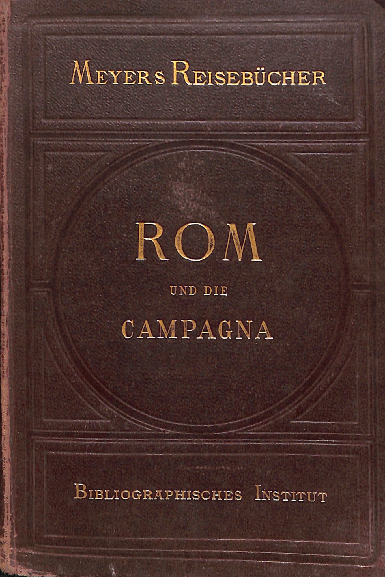 Rom und die campagna