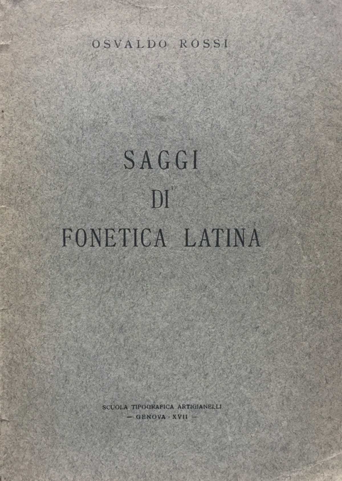 Saggi di fonetica latina