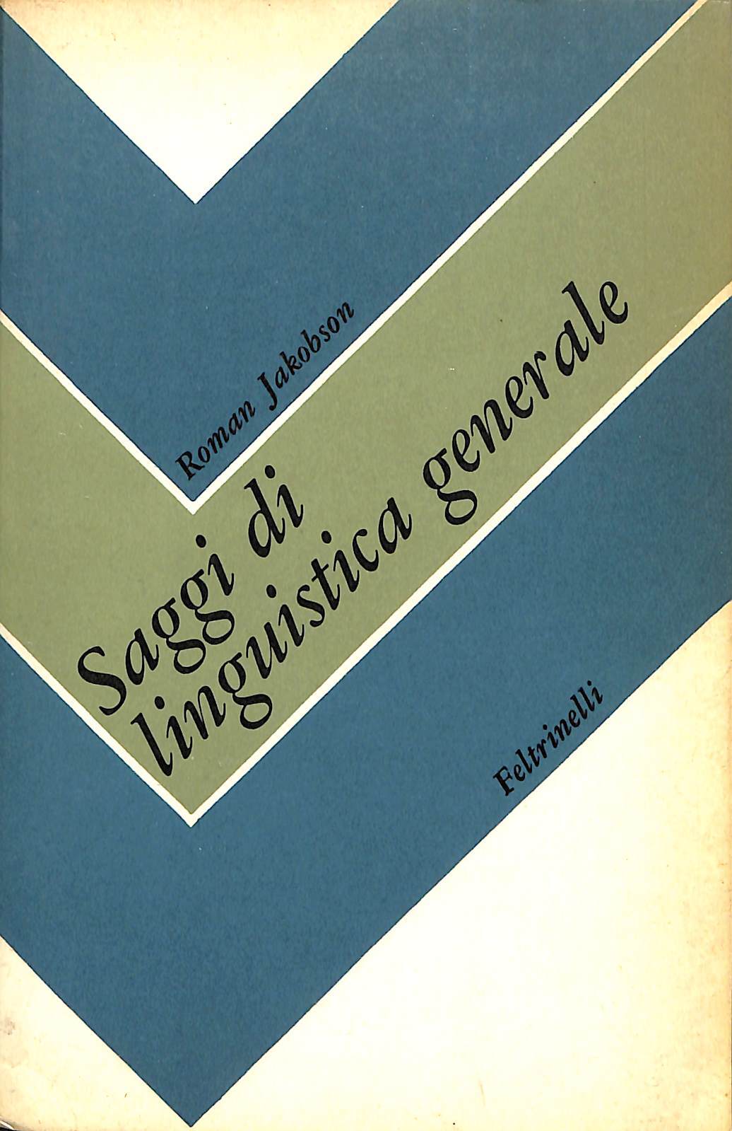 Saggi di linguistica generale