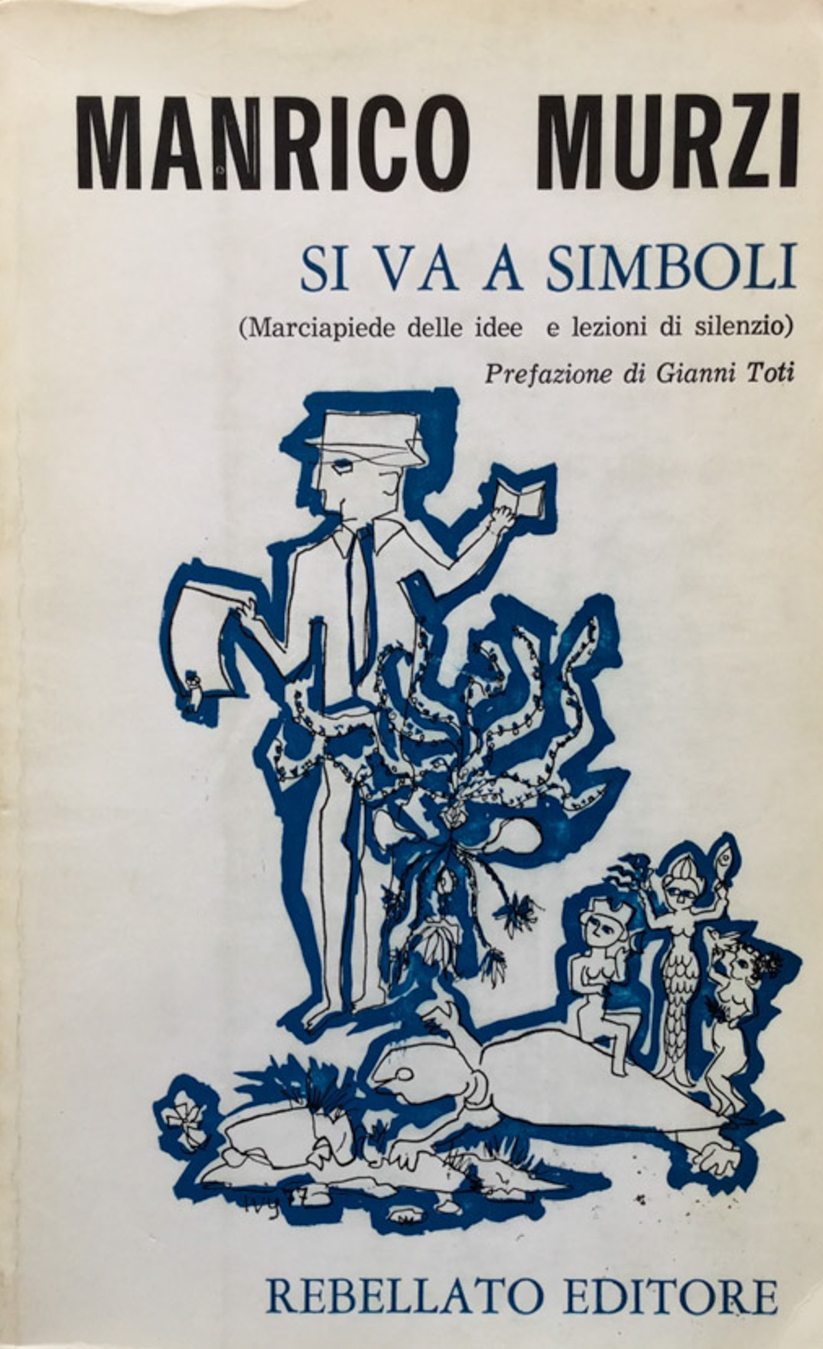 Si va a simboli. (Marciapiede delle idee e lezioni si …